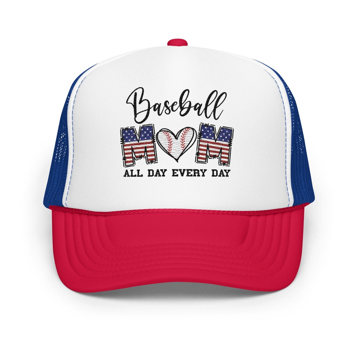 Baseball Mom - All Day Everyday - Embroidered Hat - Foam Trucker Hat White / Royal / Red Spirit Gear Collective Hat