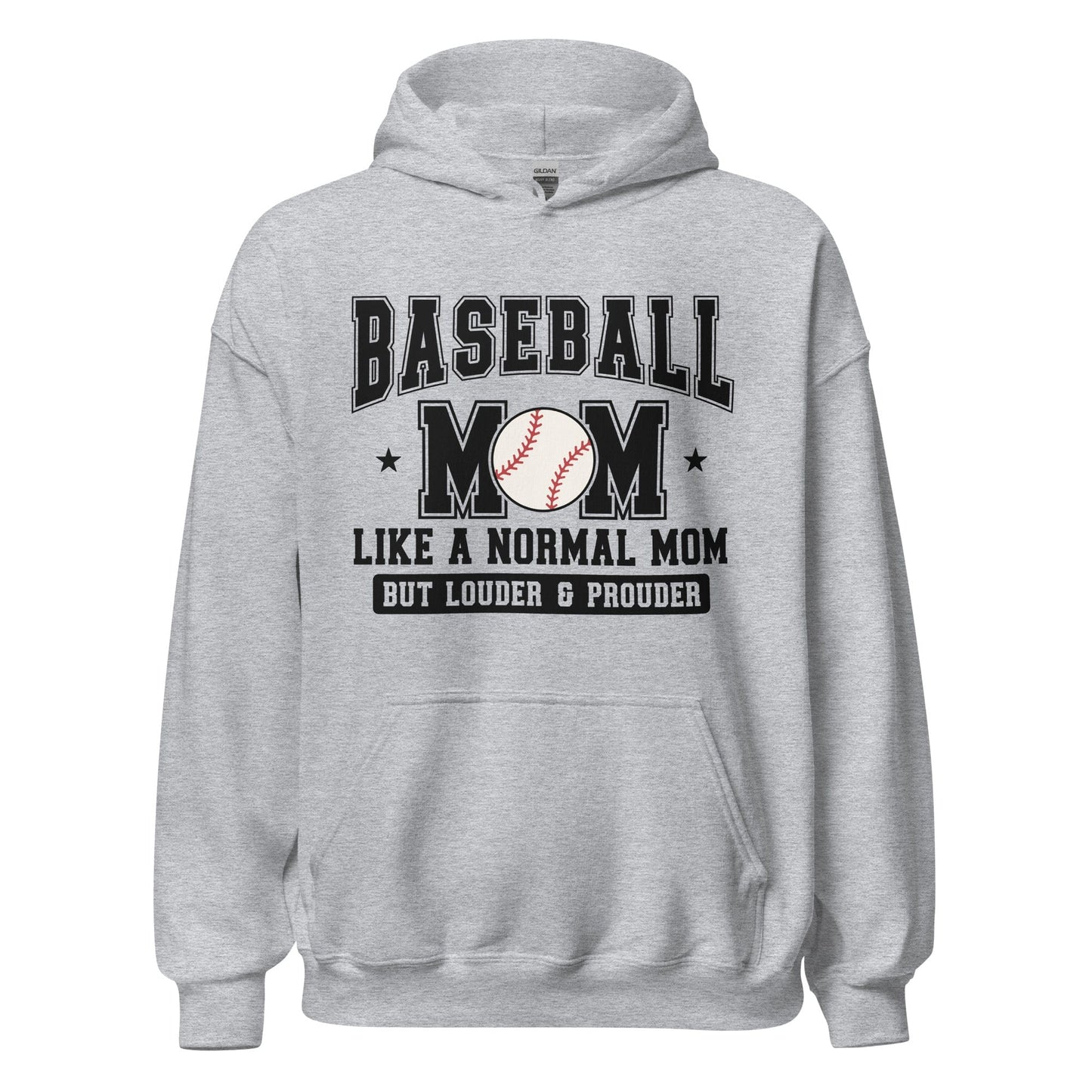 Baseball Mom Hoodie Like a Normal Mom But Louder and Prouder Sport Grey / S Spirit Gear Collective Hoodie