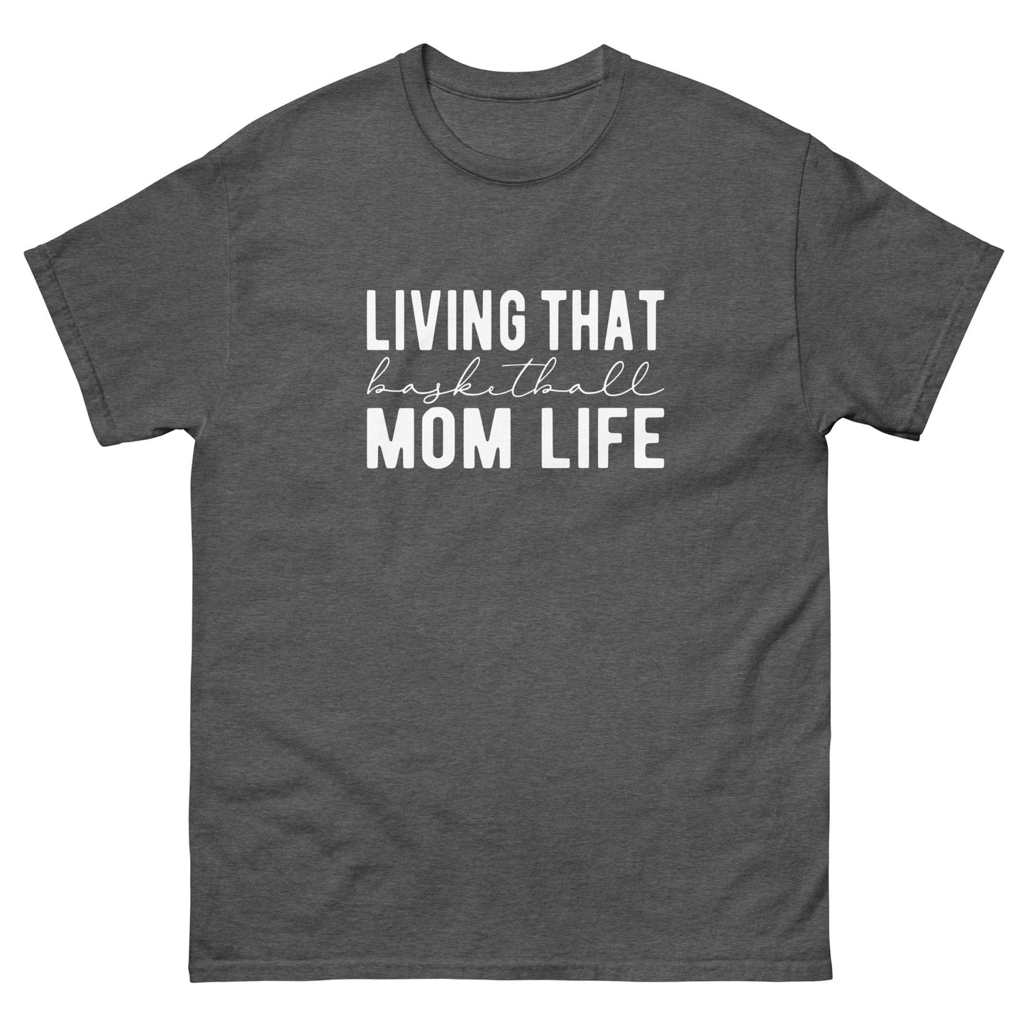 Basketball Mom Life Shirt Dark Heather / S Spirit Gear Collective T-Shirt