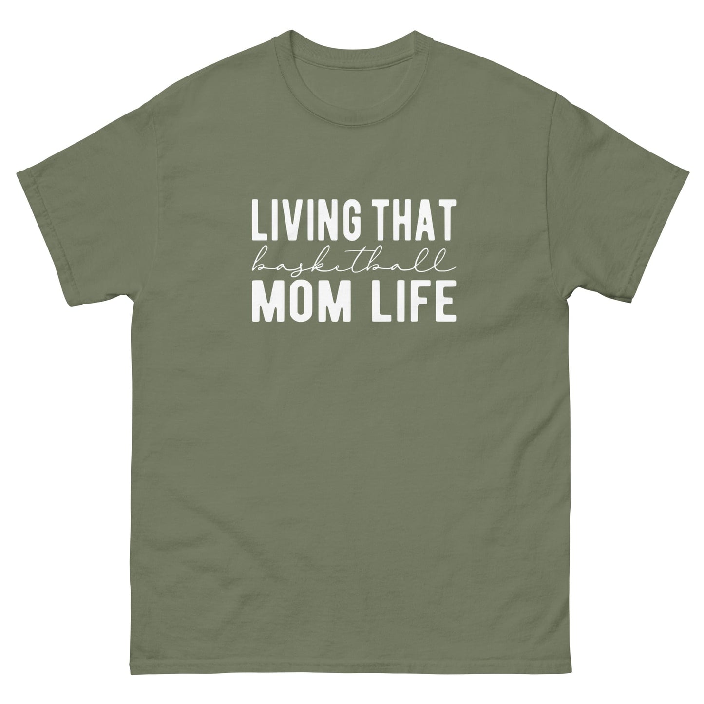 Basketball Mom Life Shirt Military Green / S Spirit Gear Collective T-Shirt