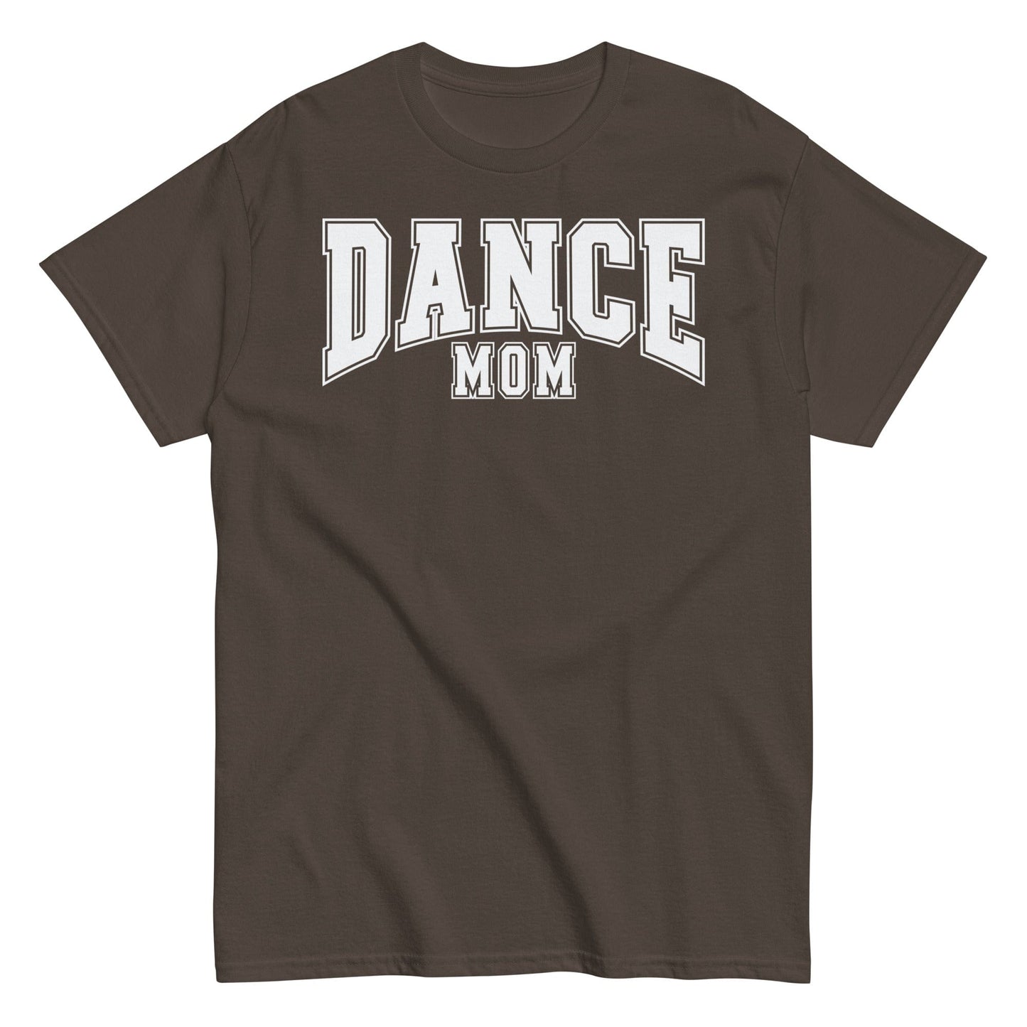 Classic Dance Mom Shirt | Bold Block Letter Dance Tee | Support Your Dancer in Style Dark Chocolate / S Spirit Gear Collective T-Shirt