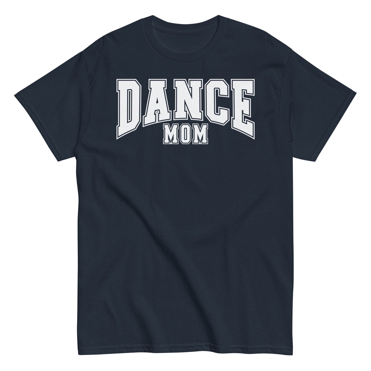 Classic Dance Mom Shirt | Bold Block Letter Dance Tee | Support Your Dancer in Style Navy / S Spirit Gear Collective T-Shirt