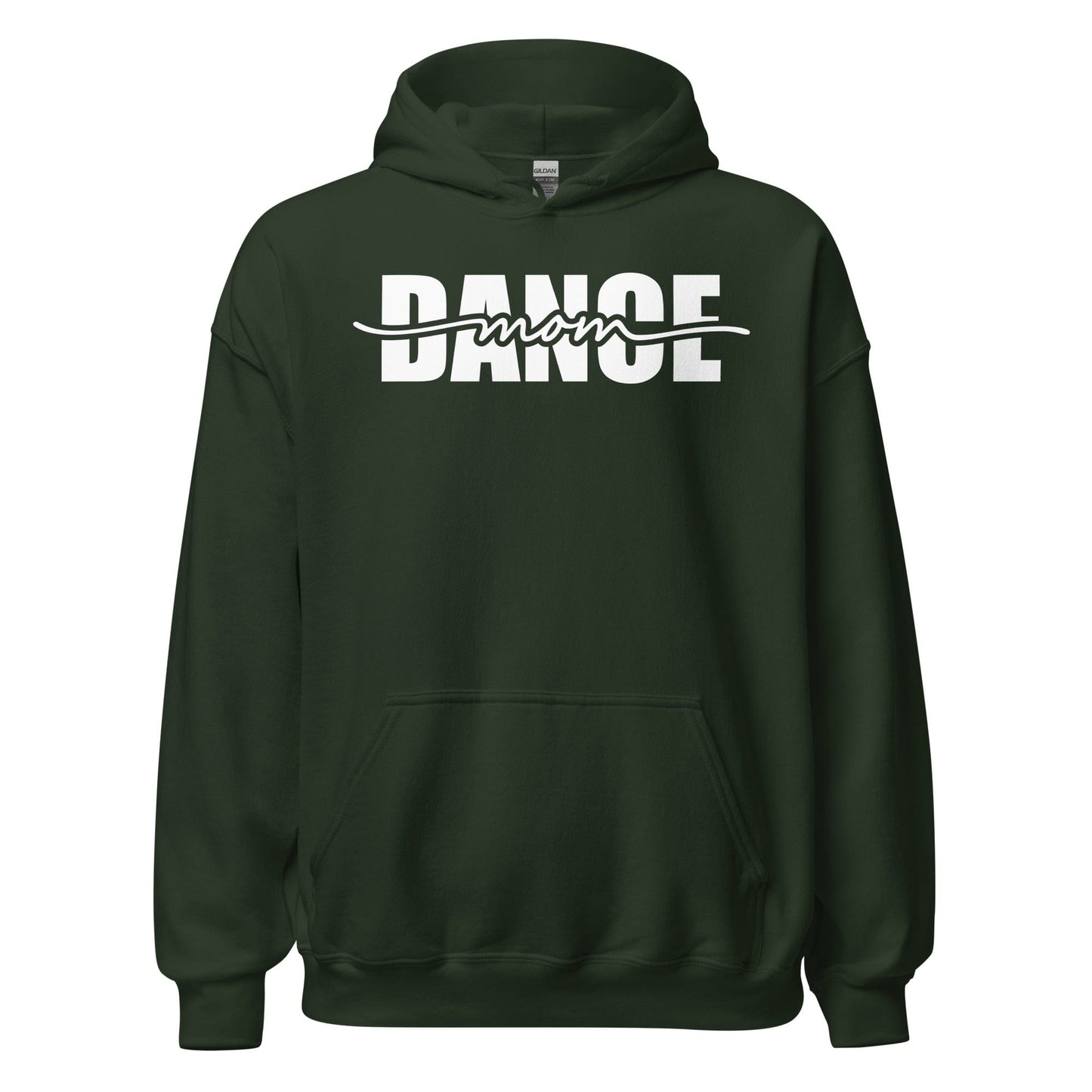 Dance Mom Graphic Hoodie – Strikethrough Style Tee Forest Green / S Spirit Gear Collective Hoodie