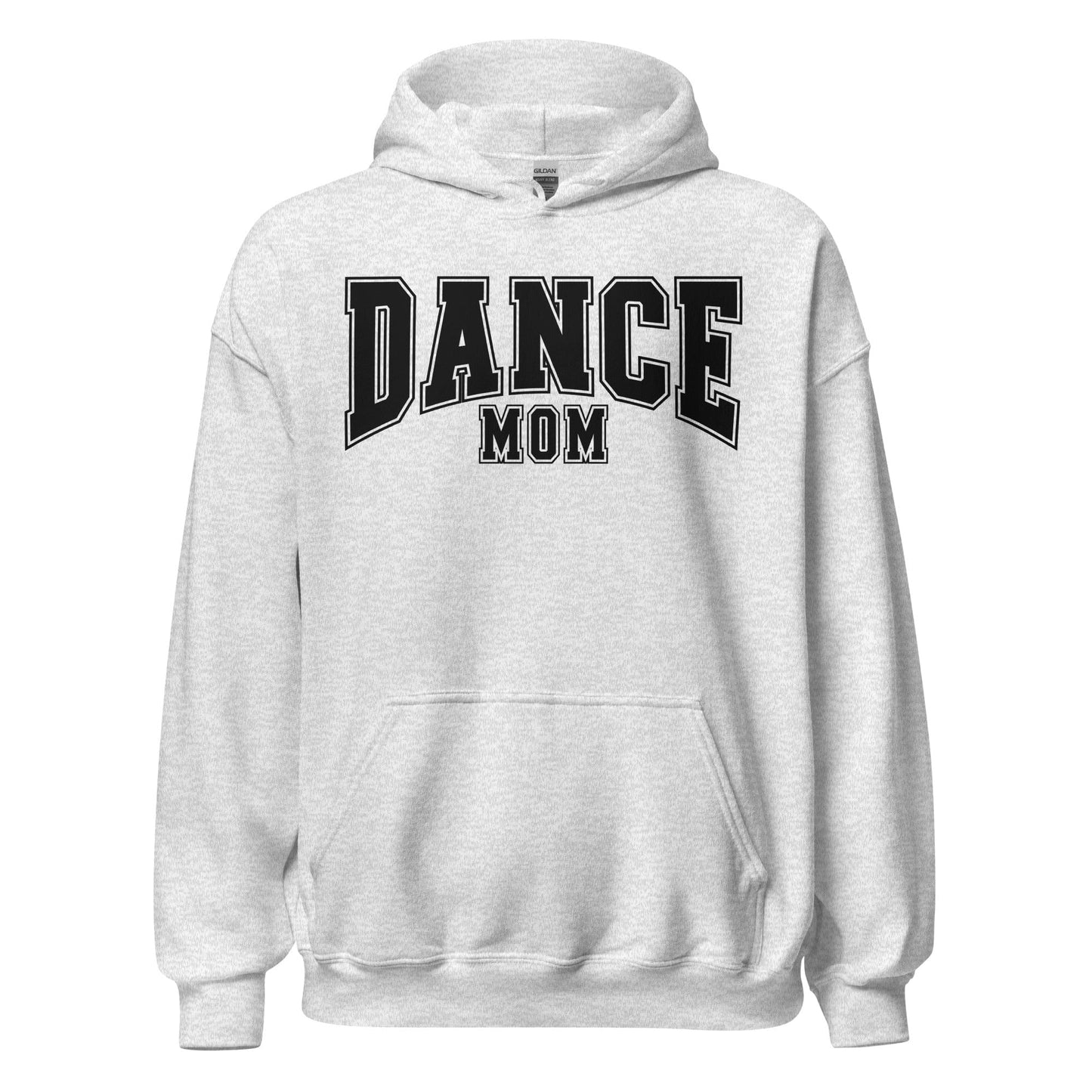 Dance Mom Hoodie Ash / S Spirit Gear Collective Hoodie