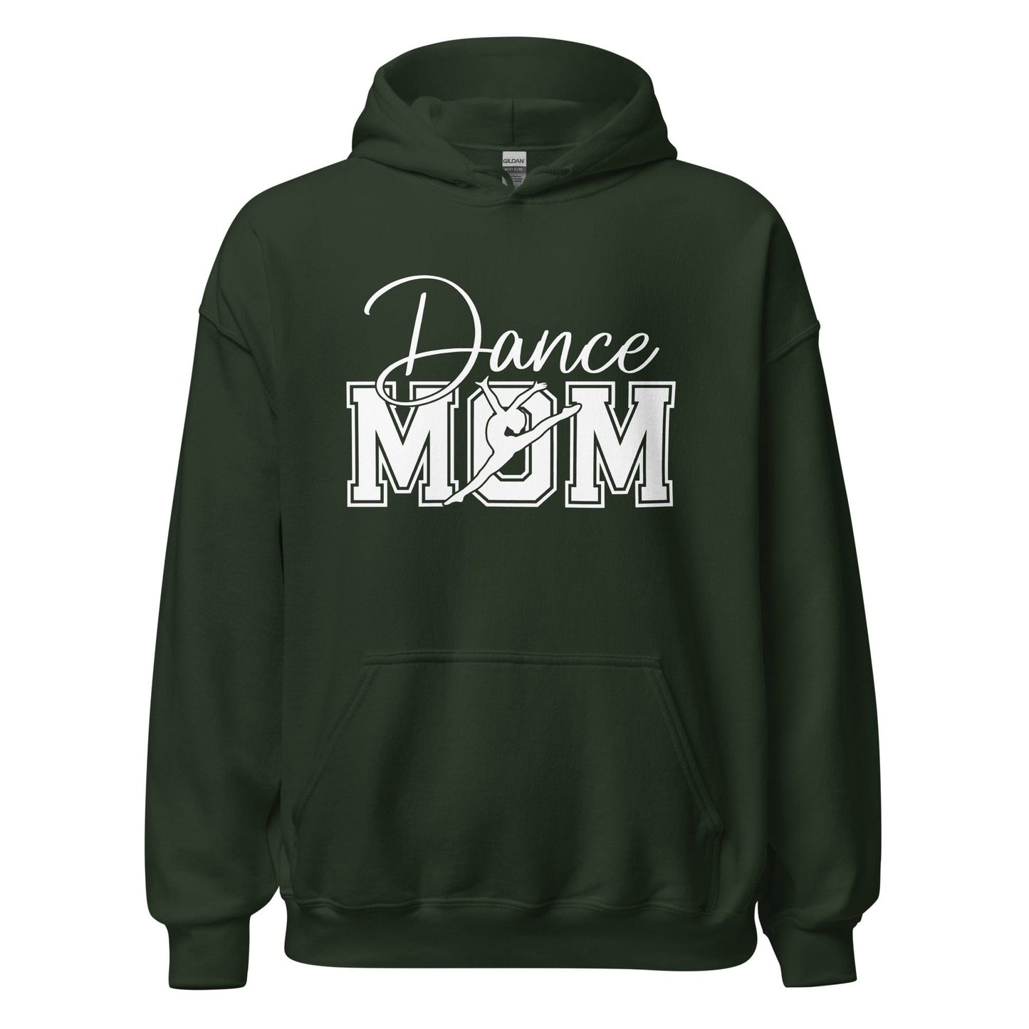 Dance Mom Hoodie | Bold, Comfy & Available in Multiple Colors Forest Green / S Spirit Gear Collective Hoodie