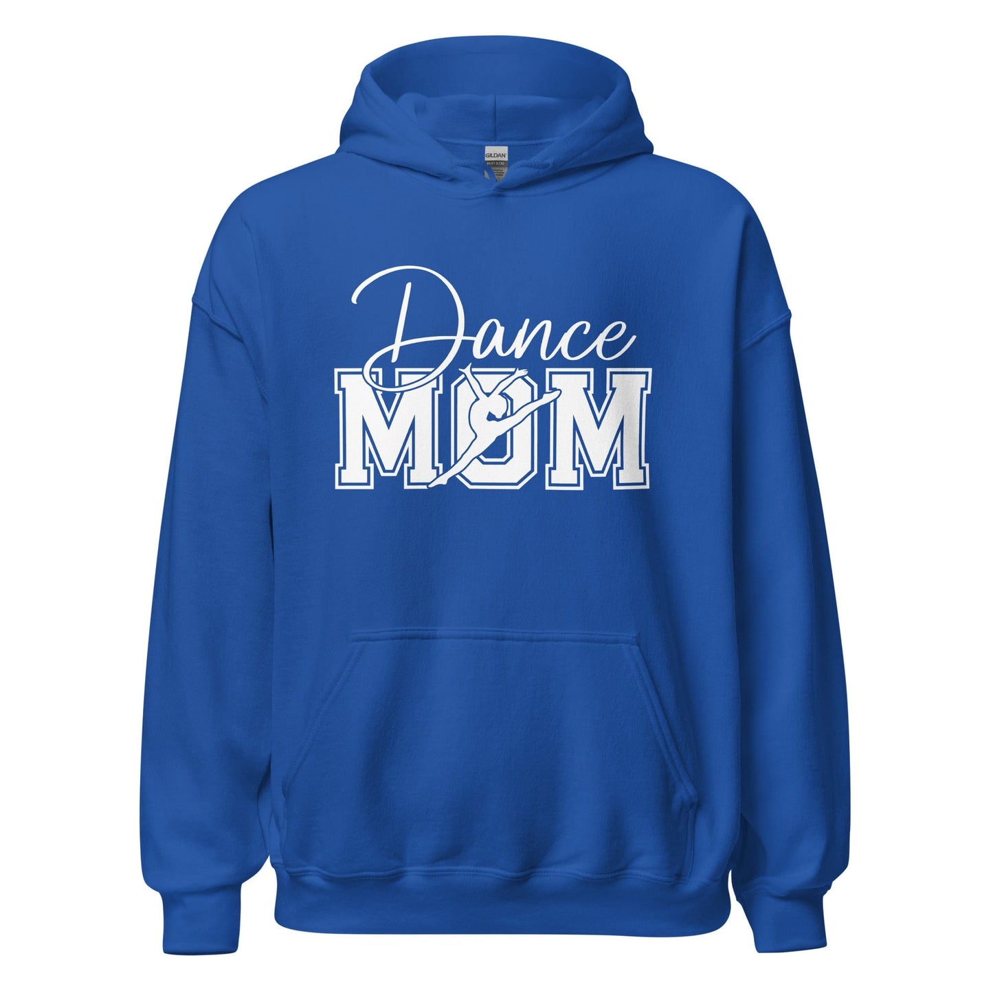 Dance Mom Hoodie | Bold, Comfy & Available in Multiple Colors Royal / S Spirit Gear Collective Hoodie
