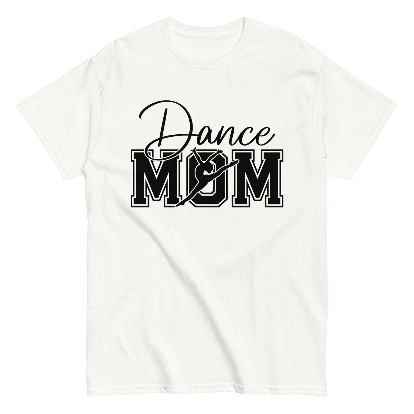 Dance Mom Shirt | Bold Dance Graphic Tee for Proud Moms | Multiple Colors Available White / S Spirit Gear Collective T-Shirt