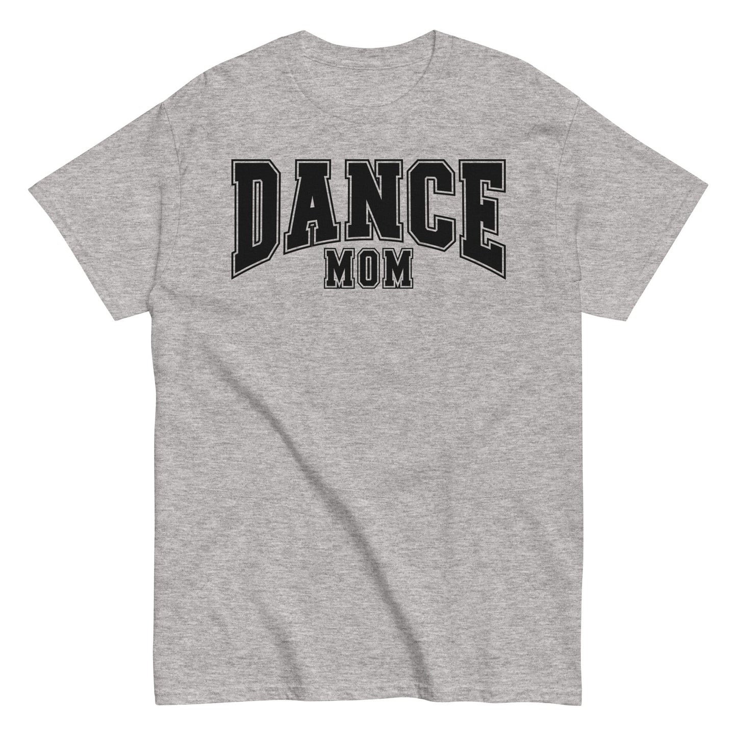 Dance Mom T-Shirt Sport Grey / S Spirit Gear Collective