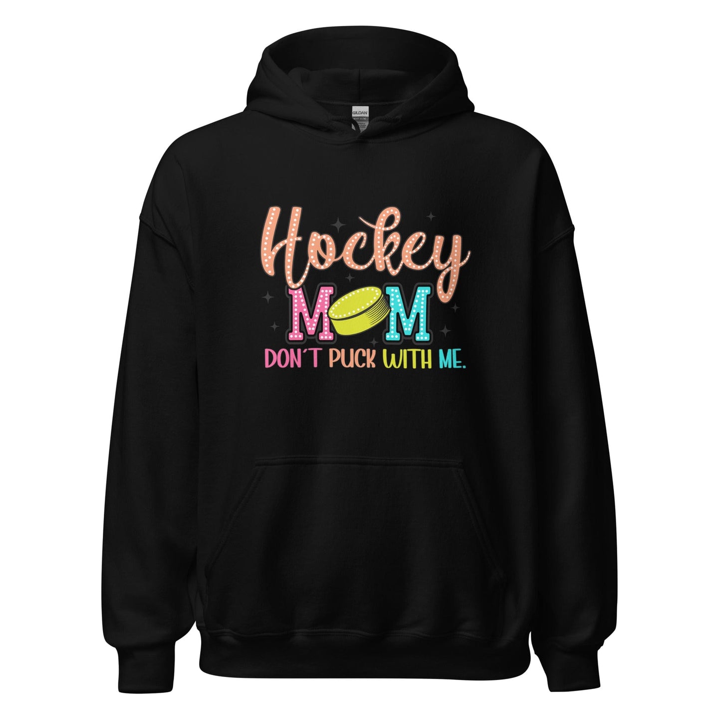 Hockey Mom Don't Puck With Me Hoodie Black / S Spirit Gear Collective Hoodie