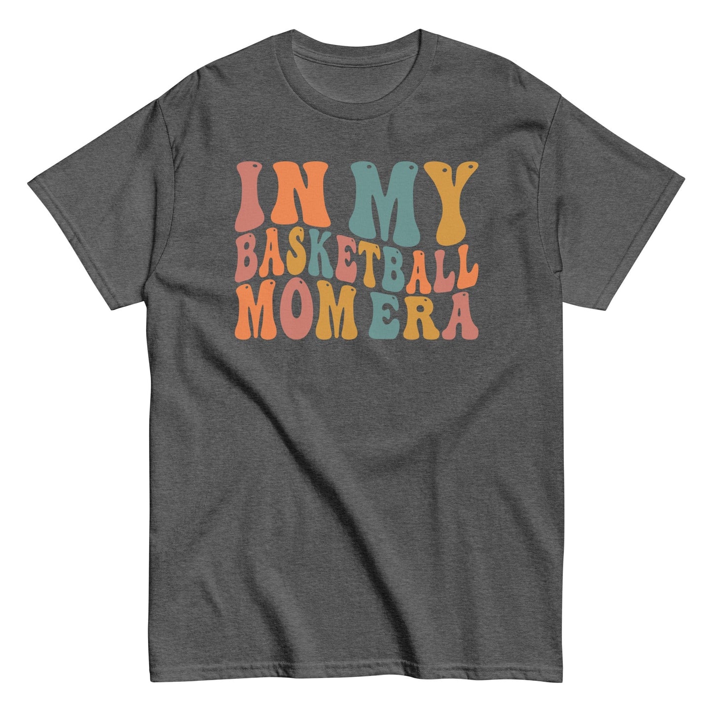 In My Basketball Mom Era Shirt (Colorful) Dark Heather / S Spirit Gear Collective T-Shirt