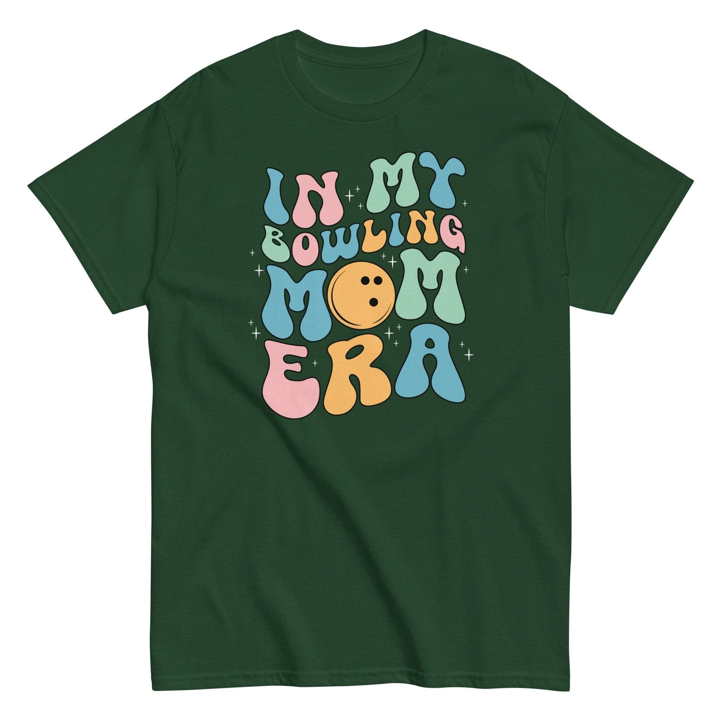 In My Bowling Mom Era Shirt Forest Green / S Spirit Gear Collective T-Shirt