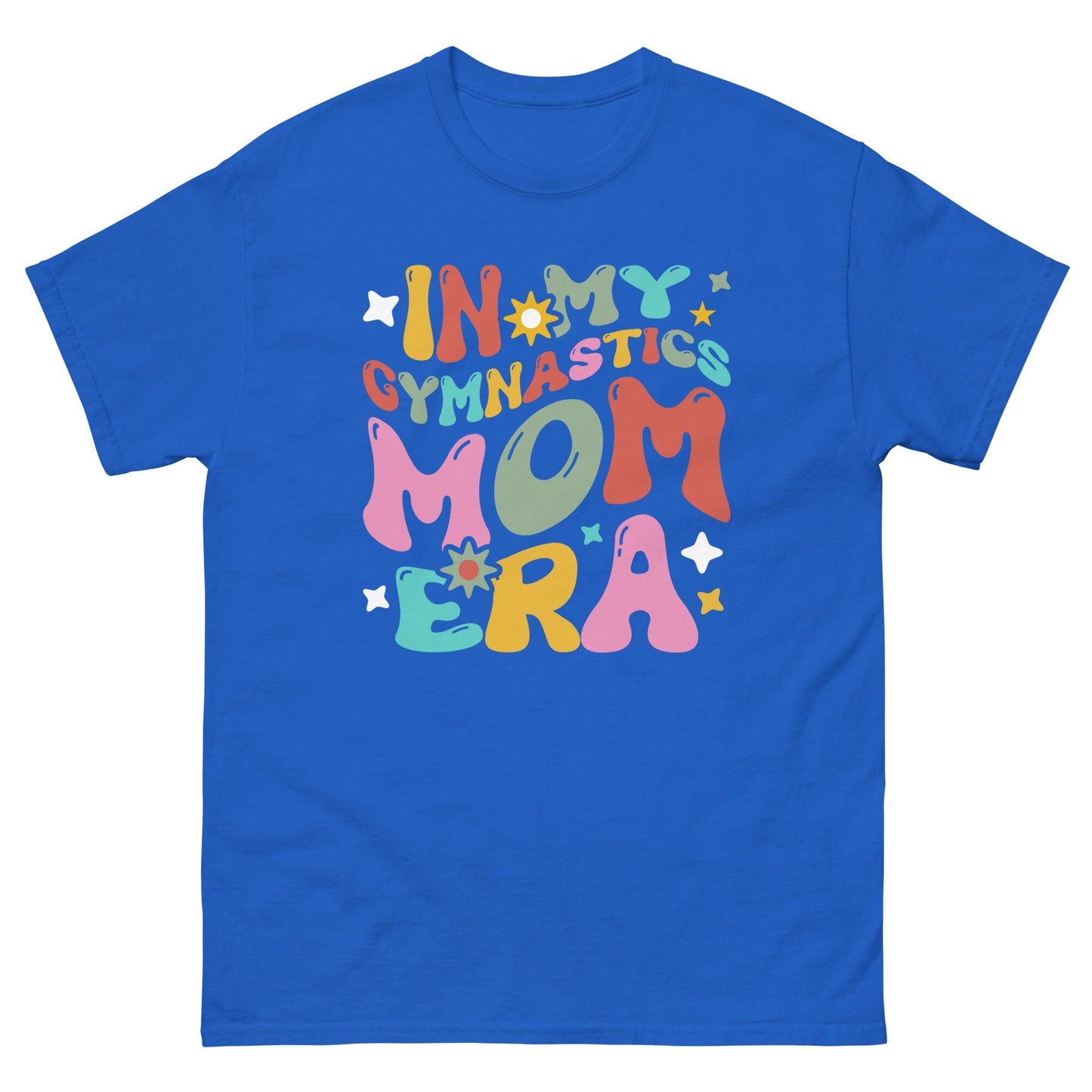 In My Gymnastics Mom Era Royal / S Spirit Gear Collective T-Shirt