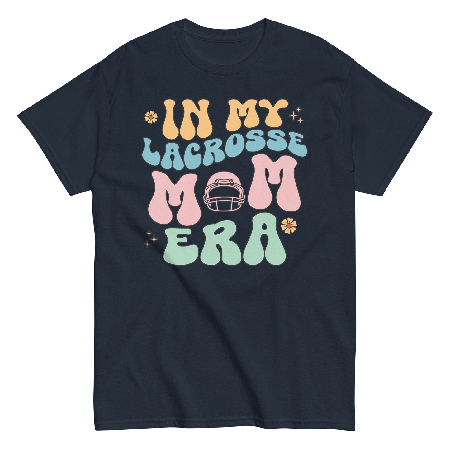 In My Lacrosse Mom Era Shirt Navy / S Spirit Gear Collective T-Shirt