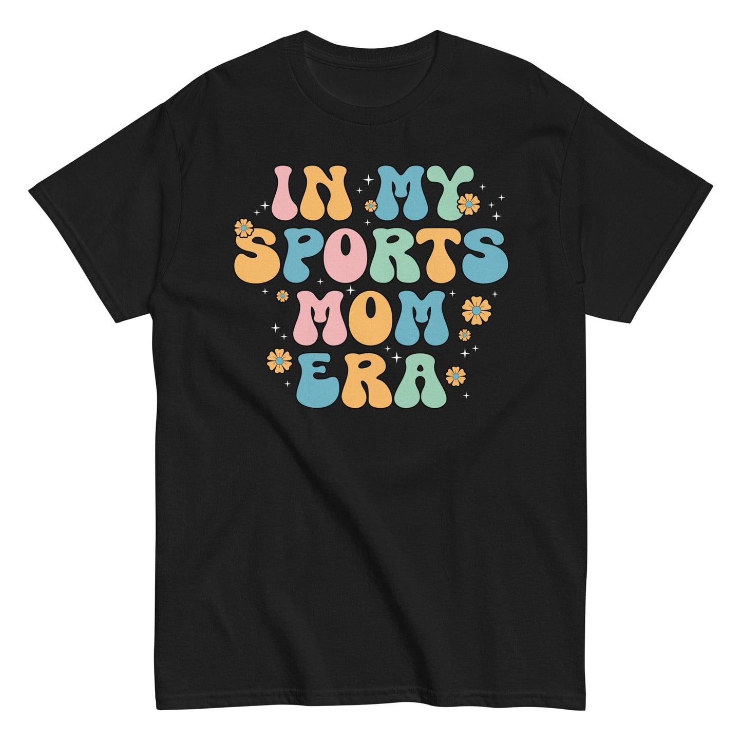 In My Sports Mom Era Shirt Black / S Spirit Gear Collective T-Shirt