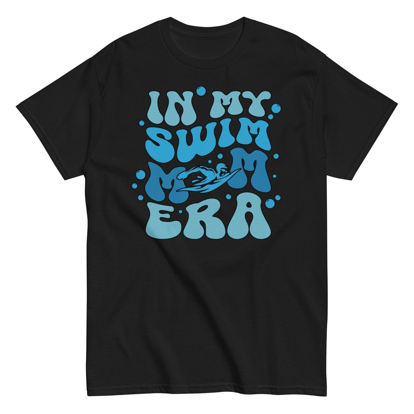 In My Swim Mom Era Shirt Black / S Spirit Gear Collective T-Shirt