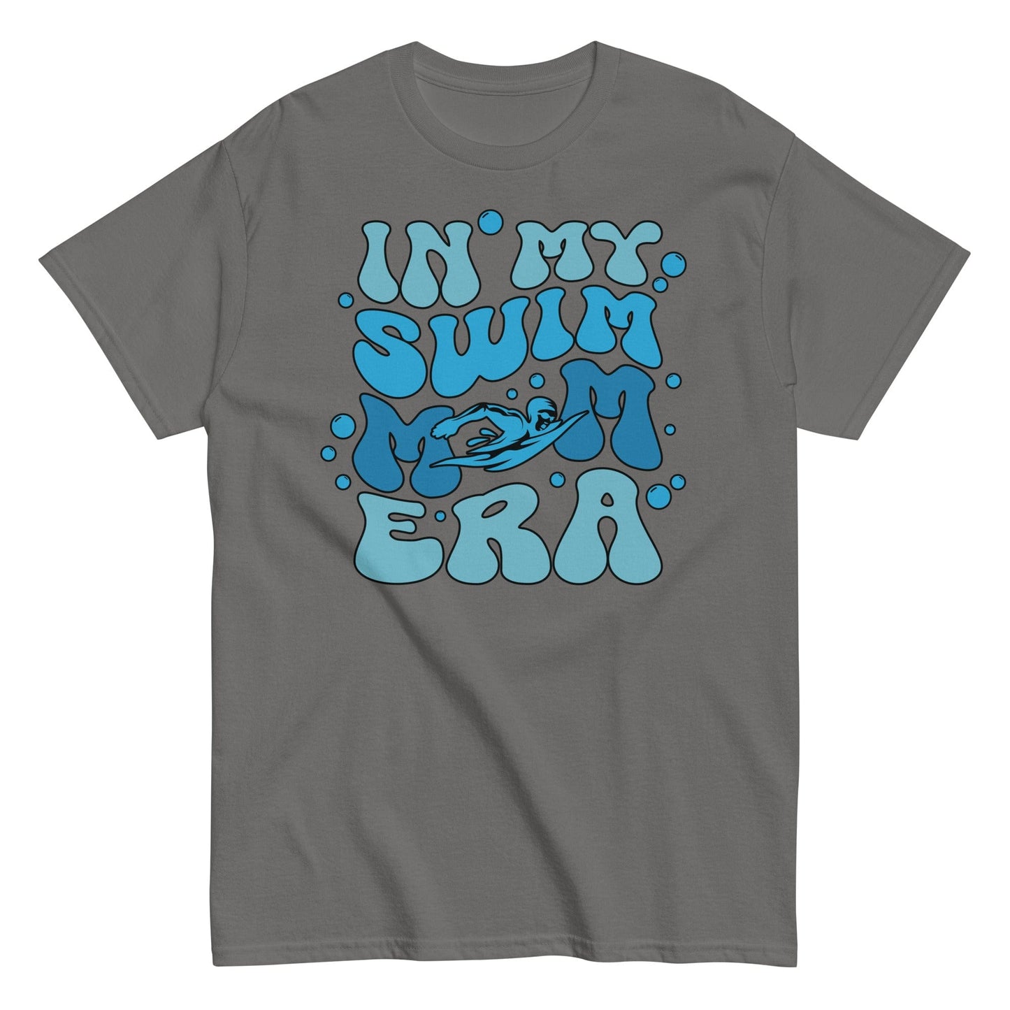 In My Swim Mom Era Shirt Charcoal / S Spirit Gear Collective T-Shirt