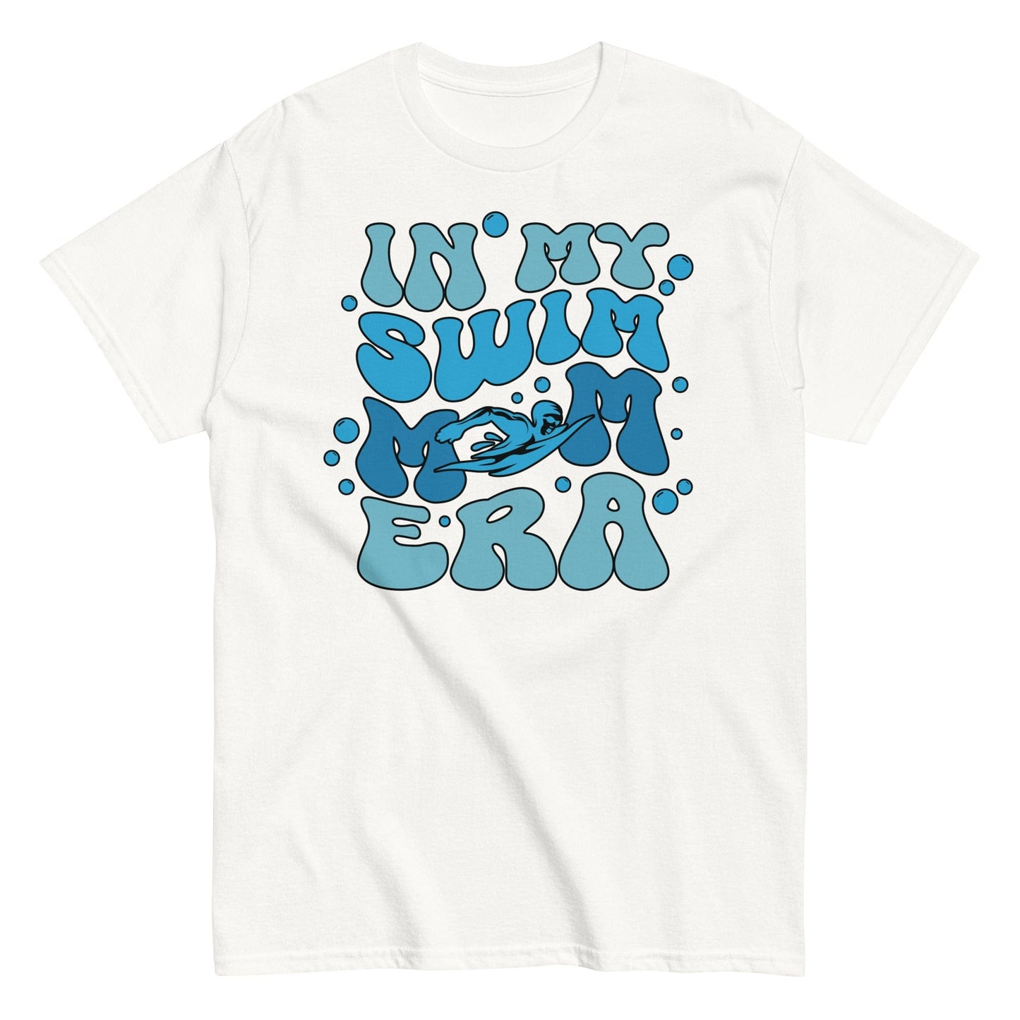 In My Swim Mom Era Shirt White / S Spirit Gear Collective T-Shirt