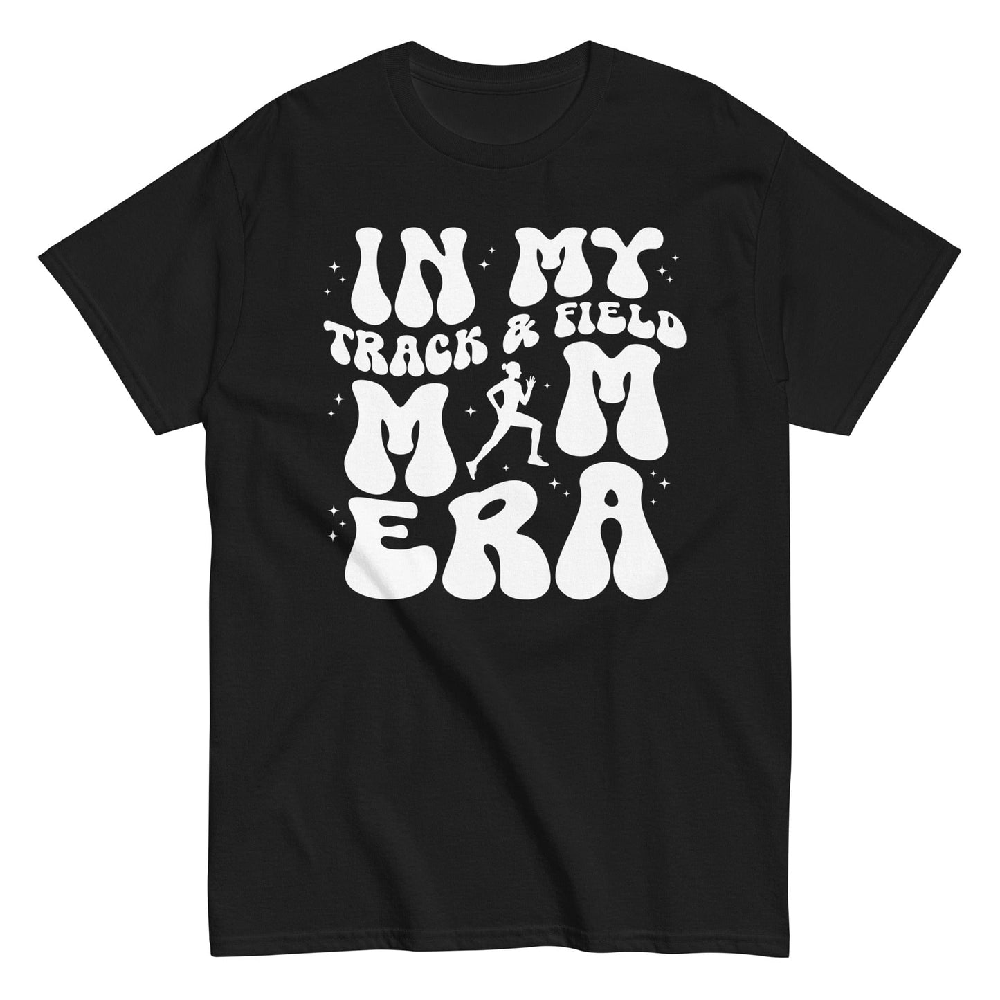In My Track and Field Mom Era Shirt Black / S Spirit Gear Collective T-Shirt