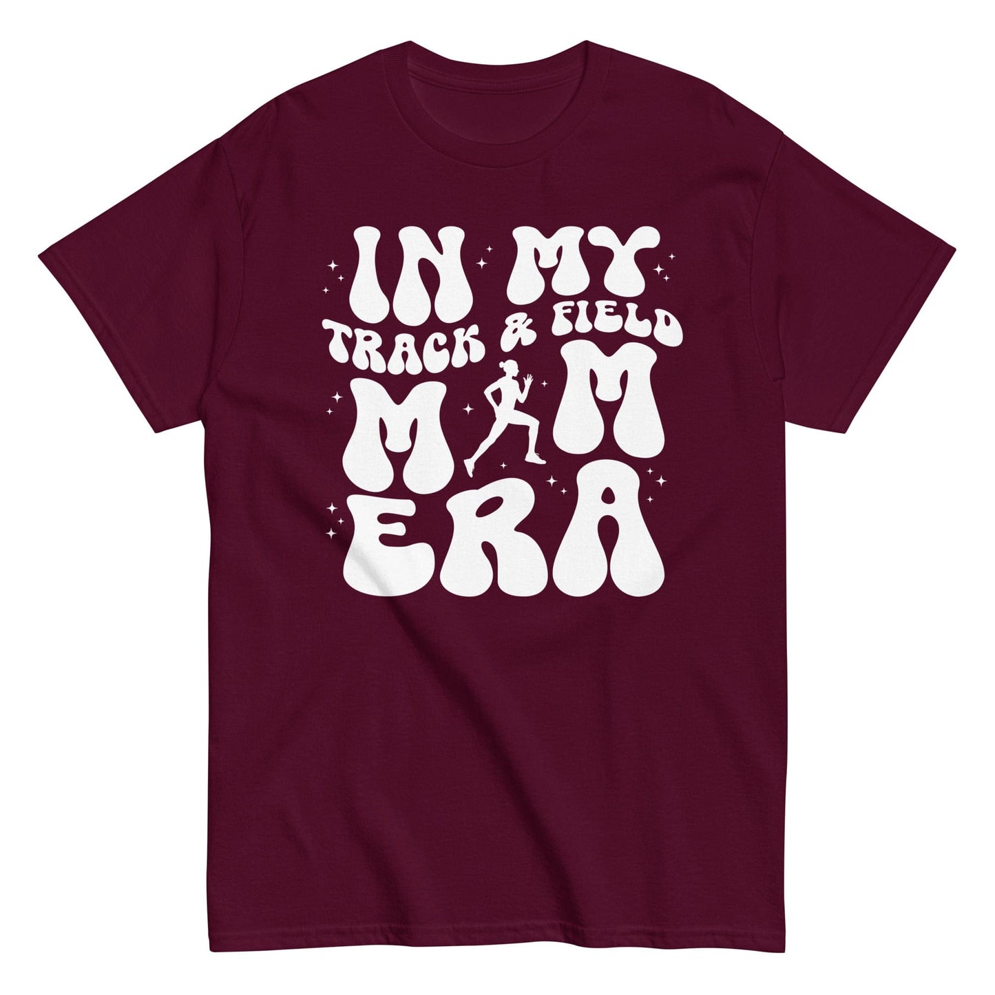 In My Track and Field Mom Era Shirt Maroon / S Spirit Gear Collective T-Shirt