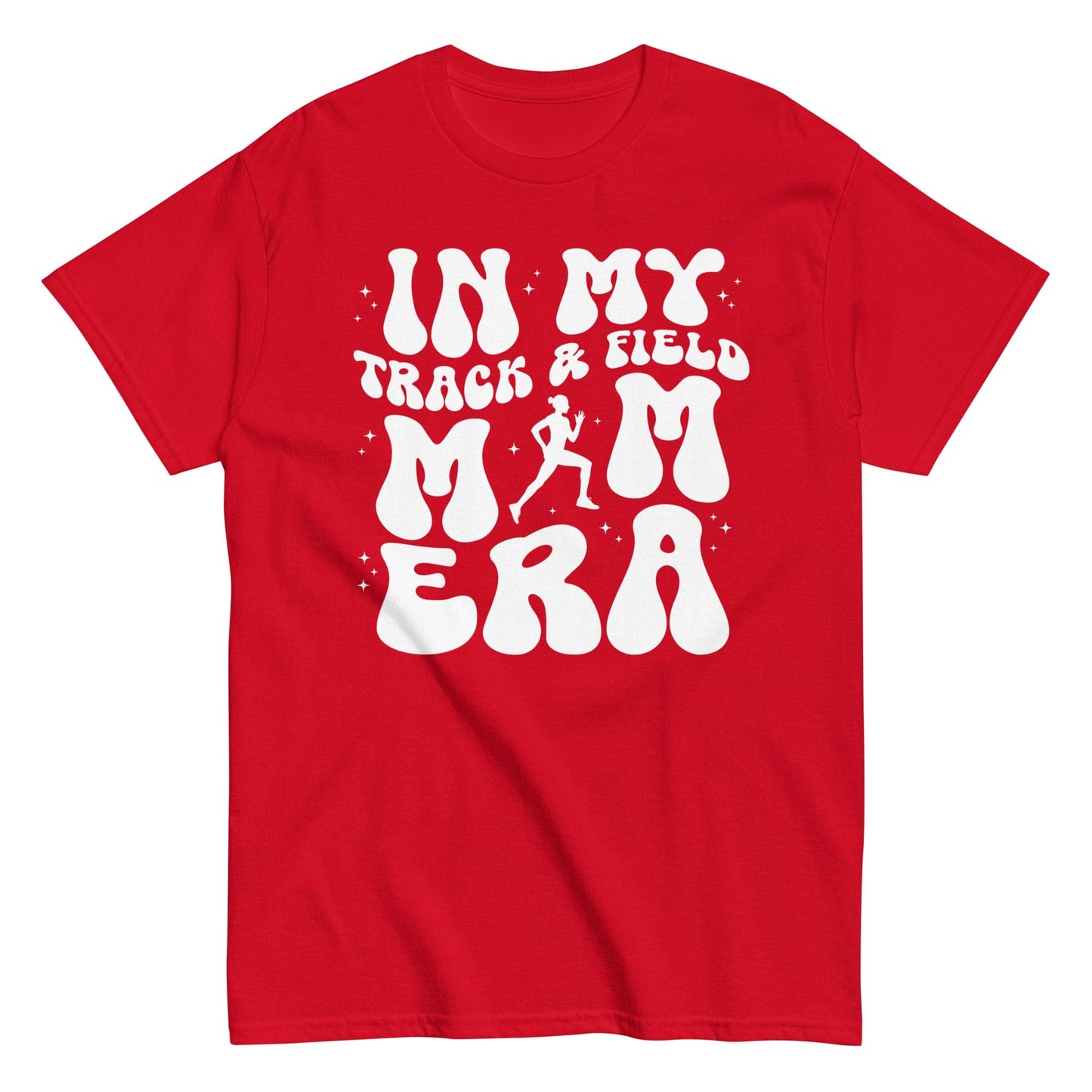 In My Track and Field Mom Era Shirt Red / S Spirit Gear Collective T-Shirt