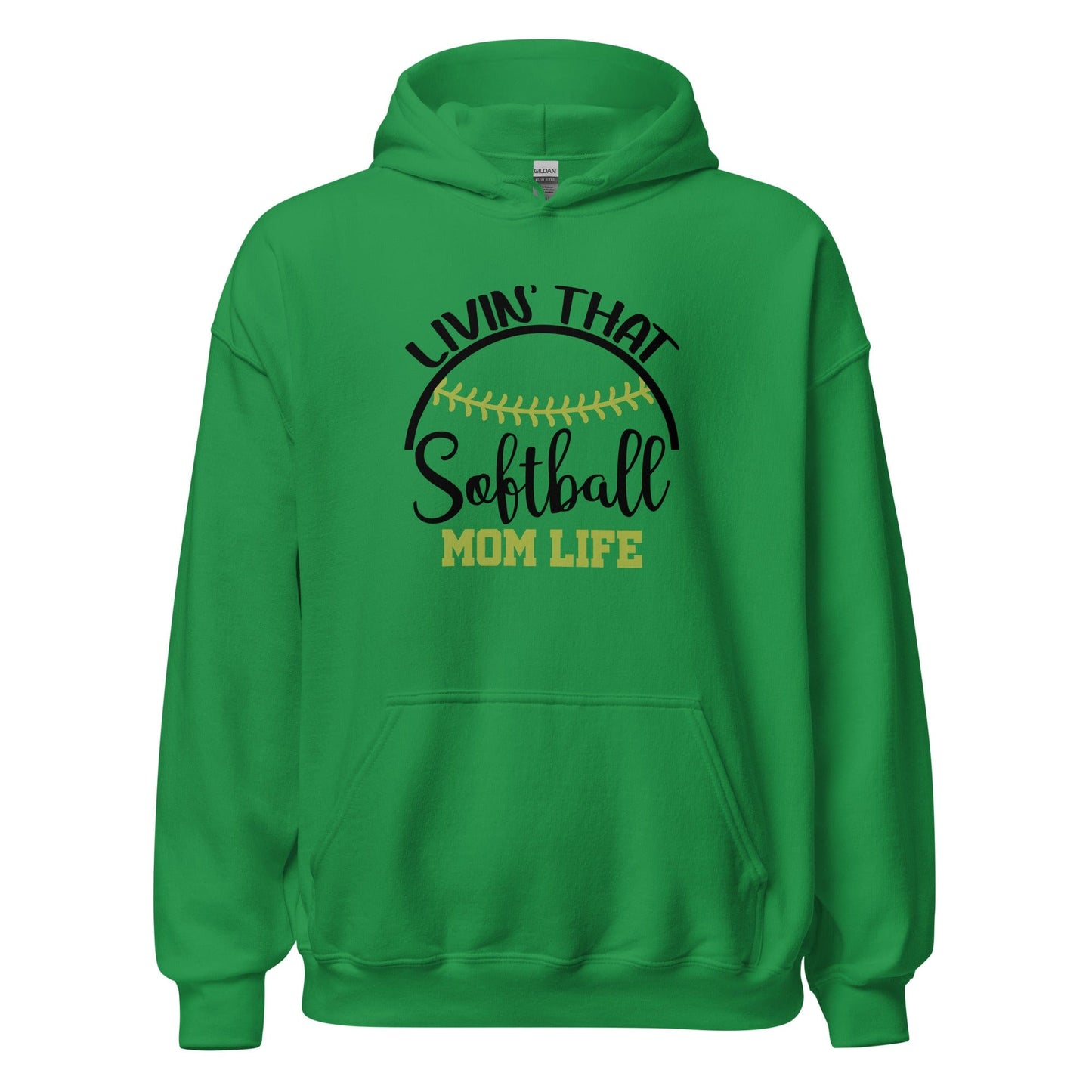 Livin That Softball Mom Life Hoodie Irish Green / S Spirit Gear Collective Hoodie