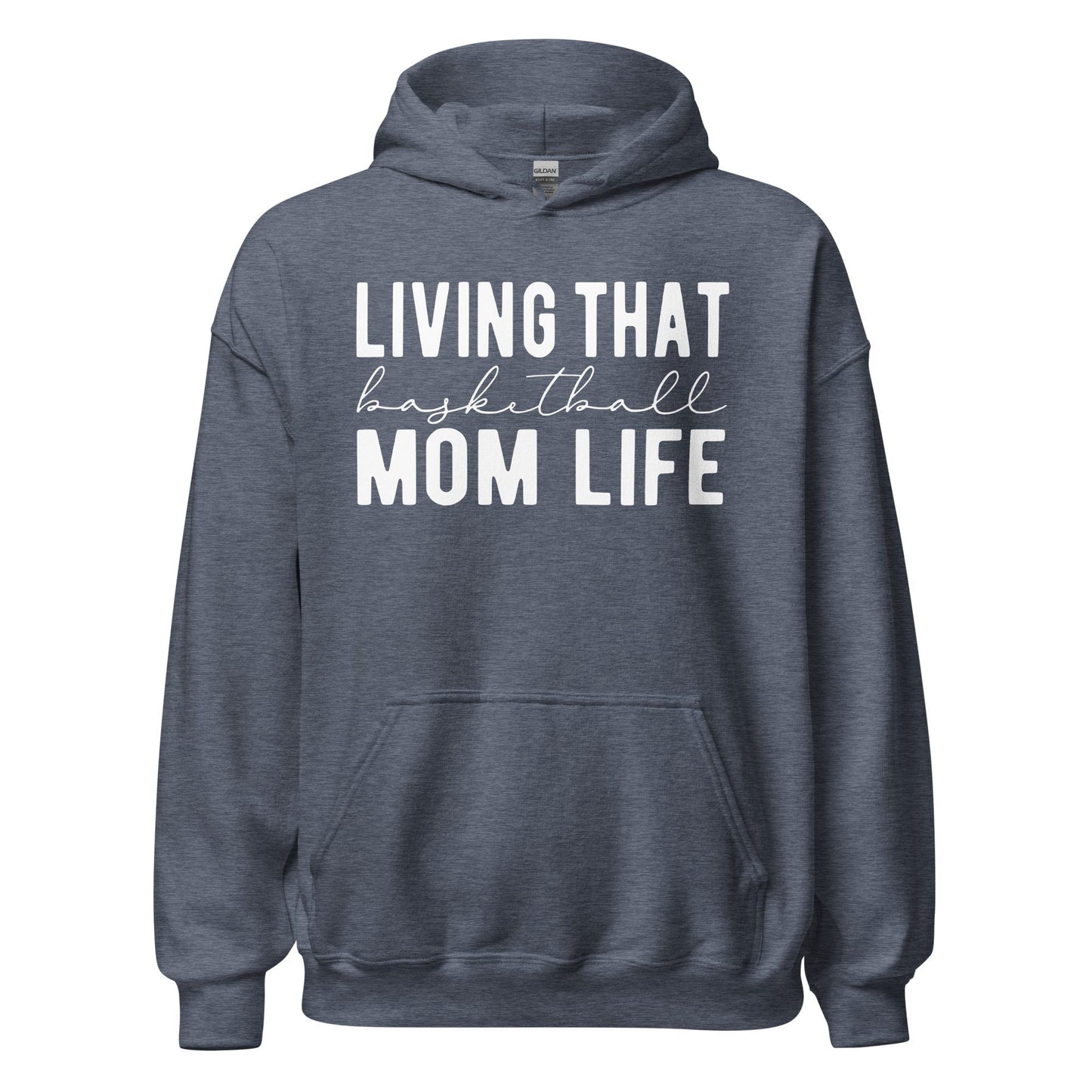 Living That Basetball Mom Life Hoodie Heather Sport Dark Navy / S Spirit Gear Collective Hoodie