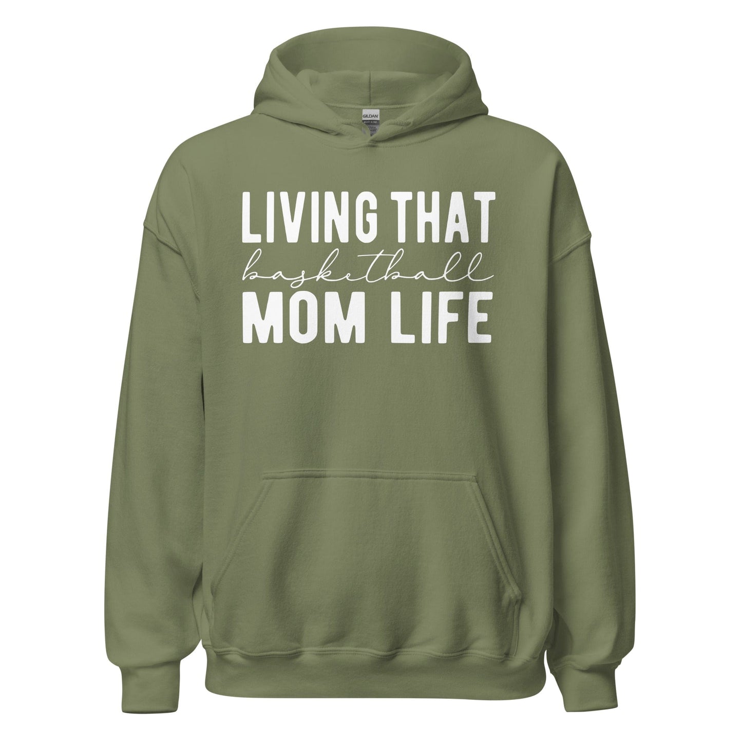 Living That Basetball Mom Life Hoodie Military Green / S Spirit Gear Collective Hoodie