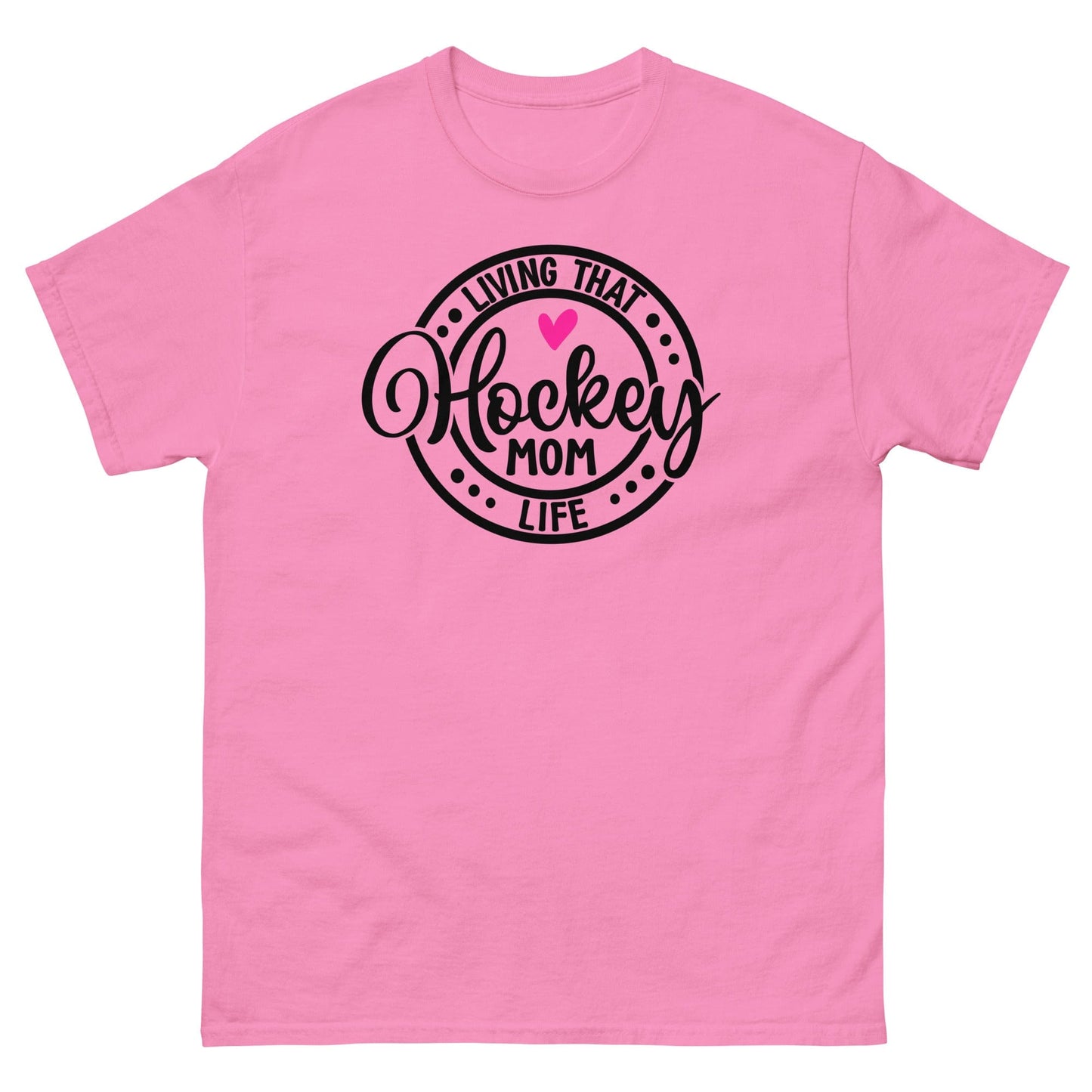 Living that Hockey Mom Life Shirt Azalea / S Spirit Gear Collective T-Shirt