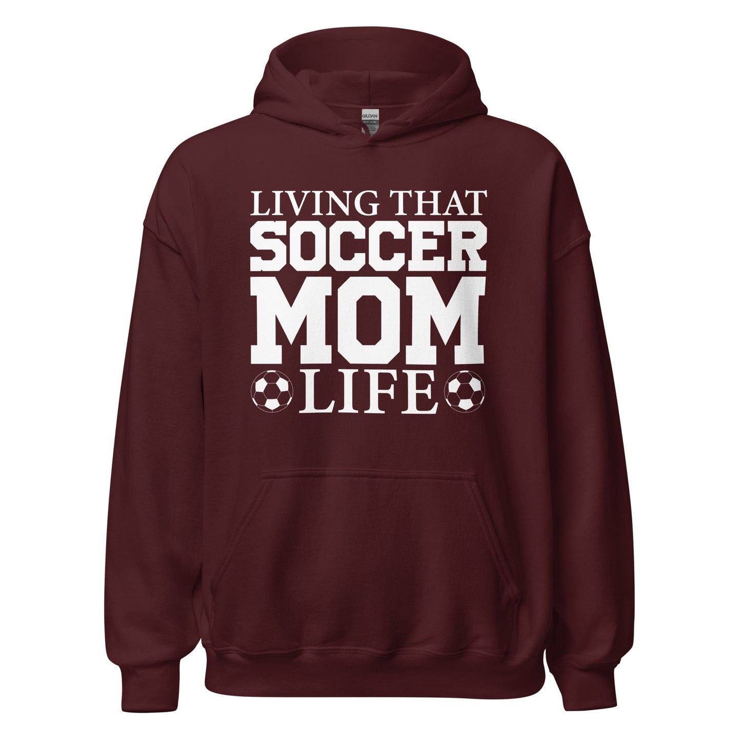 Living That Soccer Mom Life Hoodie Maroon / S Spirit Gear Collective Hoodie