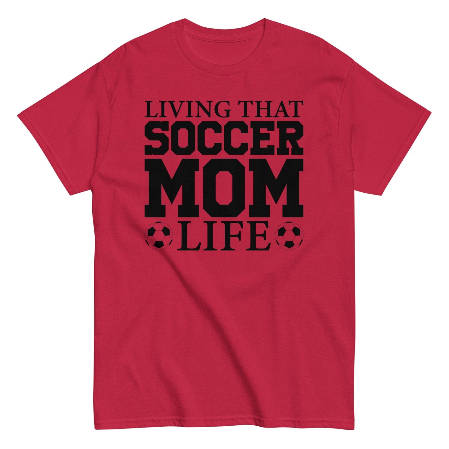 Living that Soccer Mom Life Shirt Cardinal / S Spirit Gear Collective T-Shirt