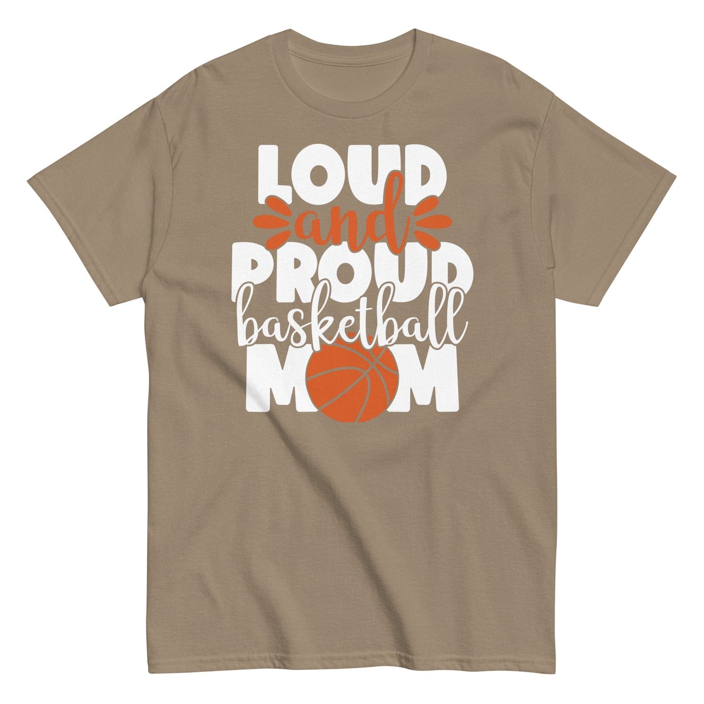 Loud and Proud Basketball Mom Shirt Brown Savana / S Spirit Gear Collective T-Shirt