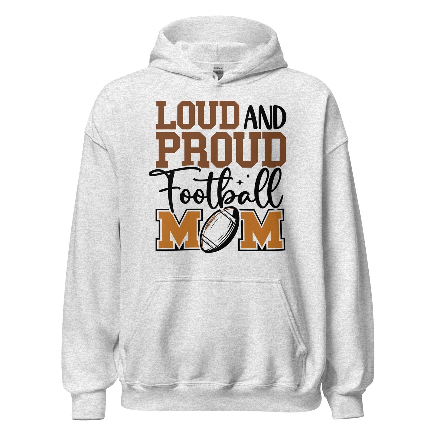 Loud and Proud Football Mom Hoodie Ash / S Spirit Gear Collective Hoodie