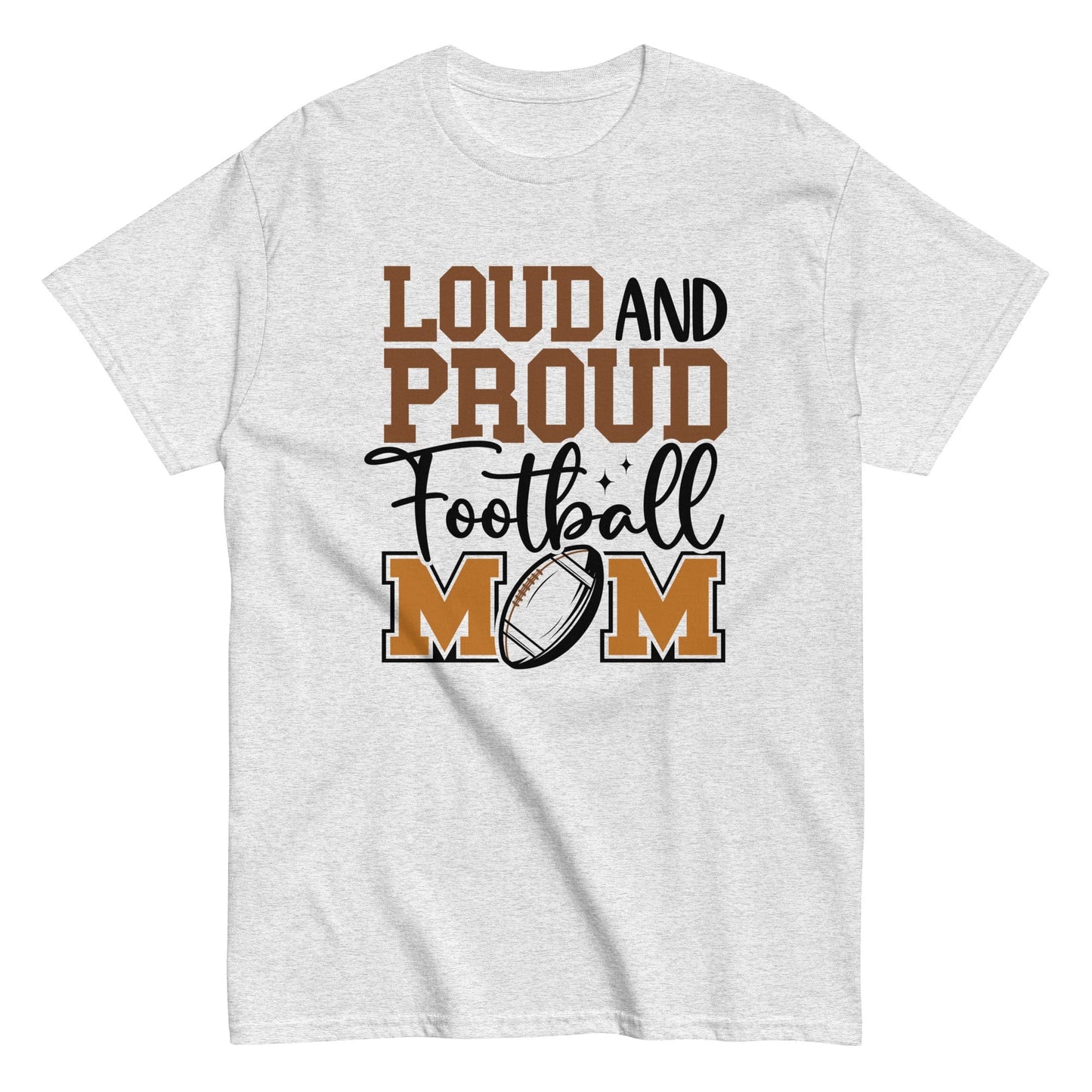 Loud and Proud Football Mom Shirt Ash / S Spirit Gear Collective T-Shirt