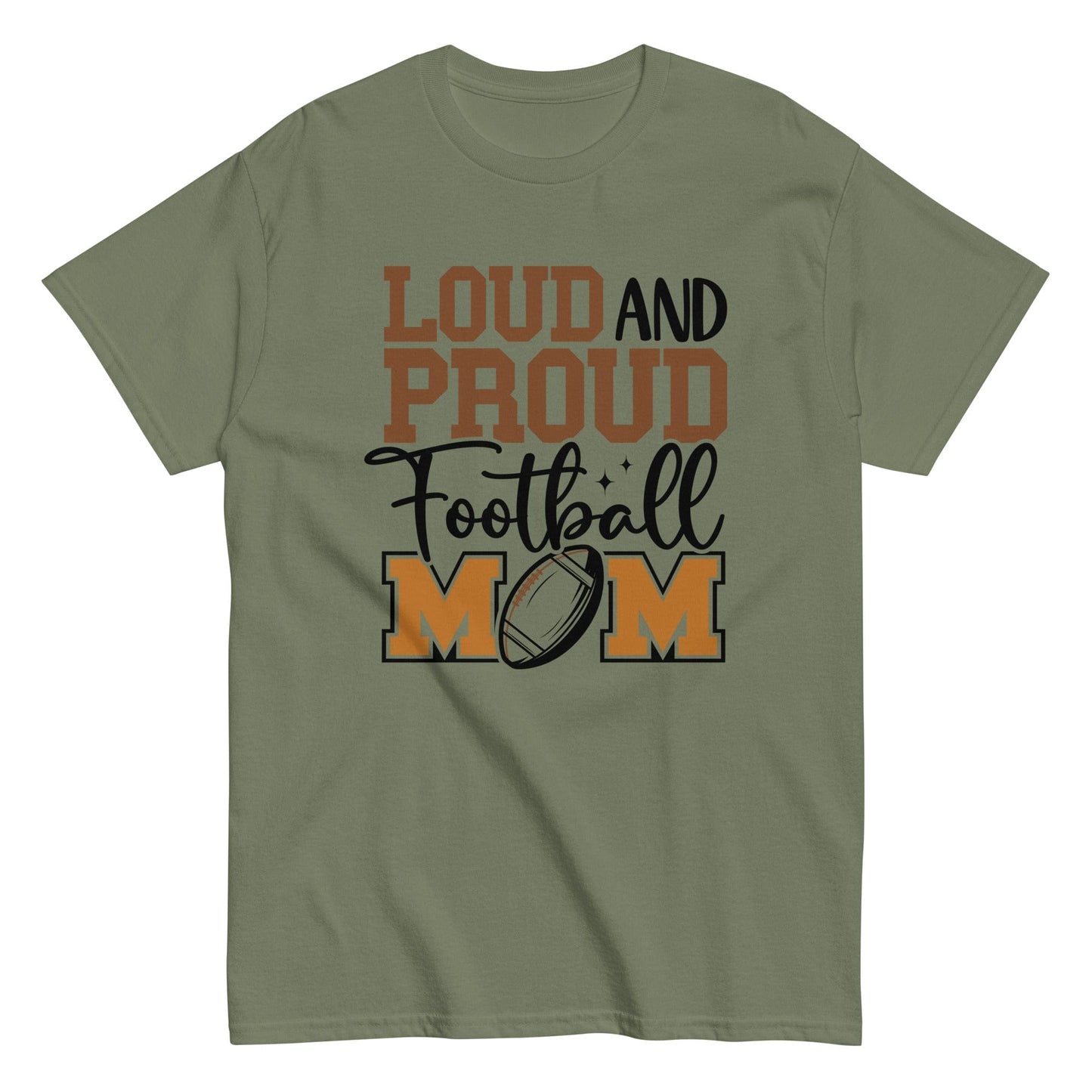 Loud and Proud Football Mom Shirt Military Green / S Spirit Gear Collective T-Shirt