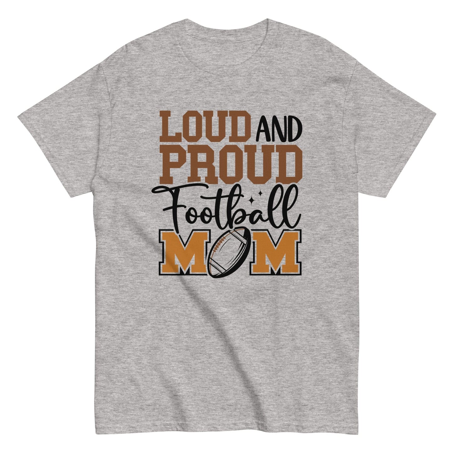 Loud and Proud Football Mom Shirt Sport Grey / S Spirit Gear Collective T-Shirt