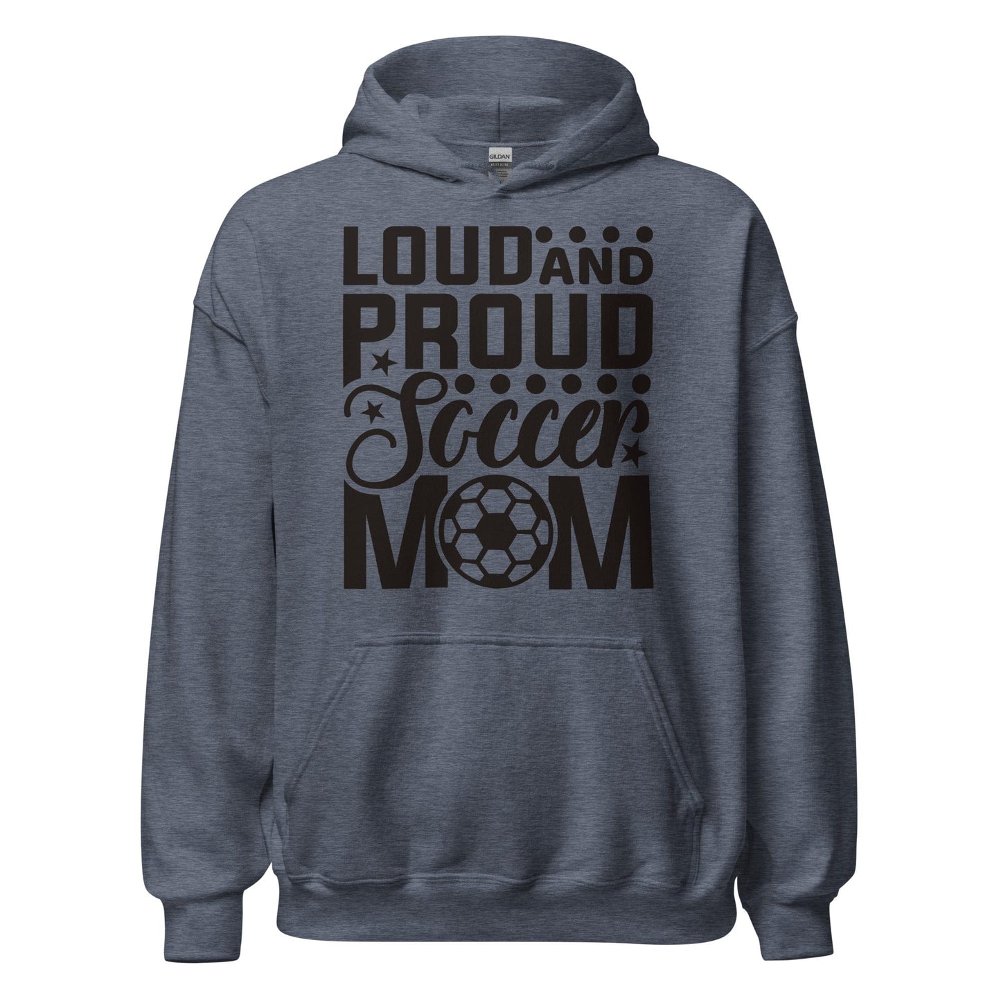 Loud and Proud Soccer Mom Hoodie Heather Sport Dark Navy / S Spirit Gear Collective Hoodie