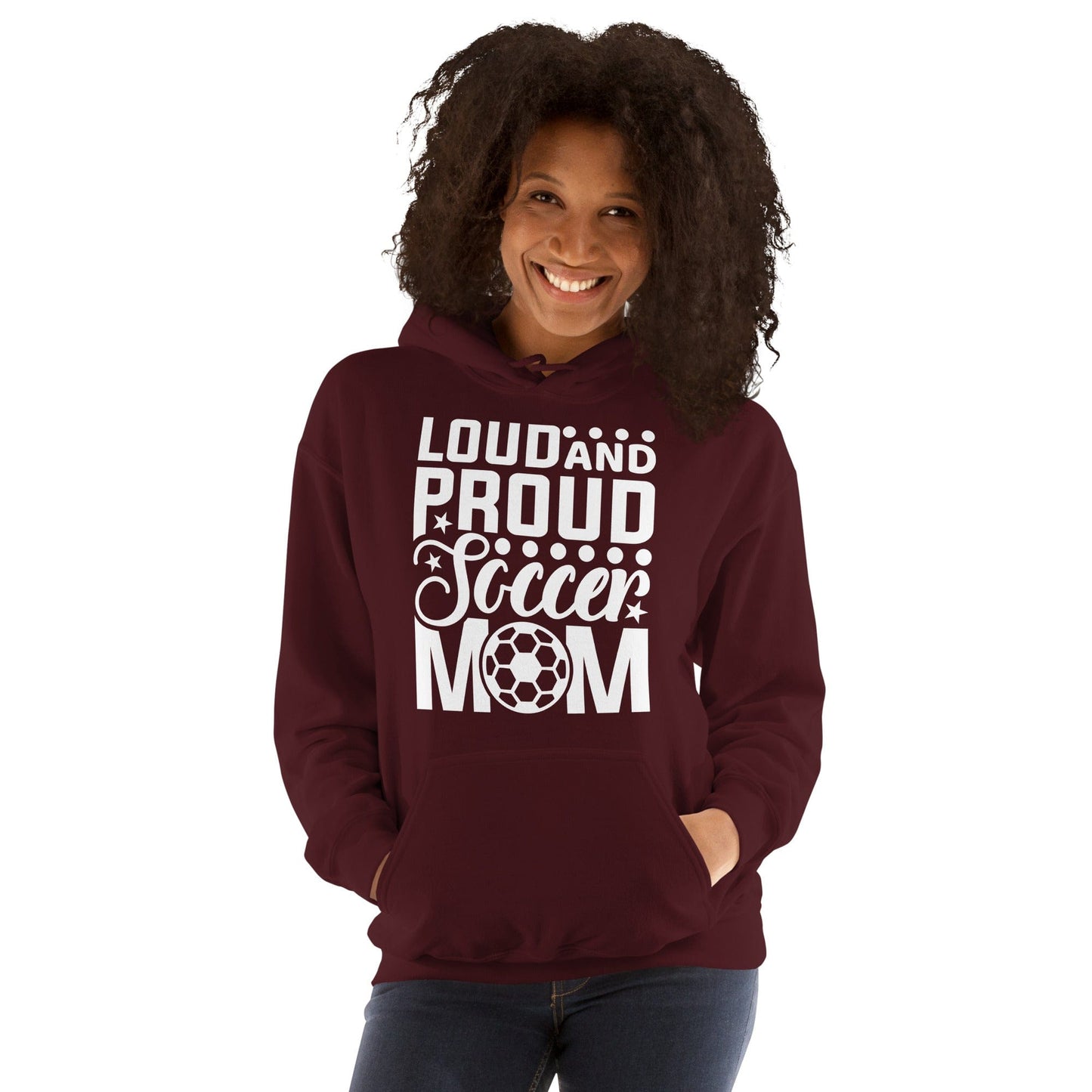 Loud and Proud Soccer Mom Hoodie Spirit Gear Collective Hoodie