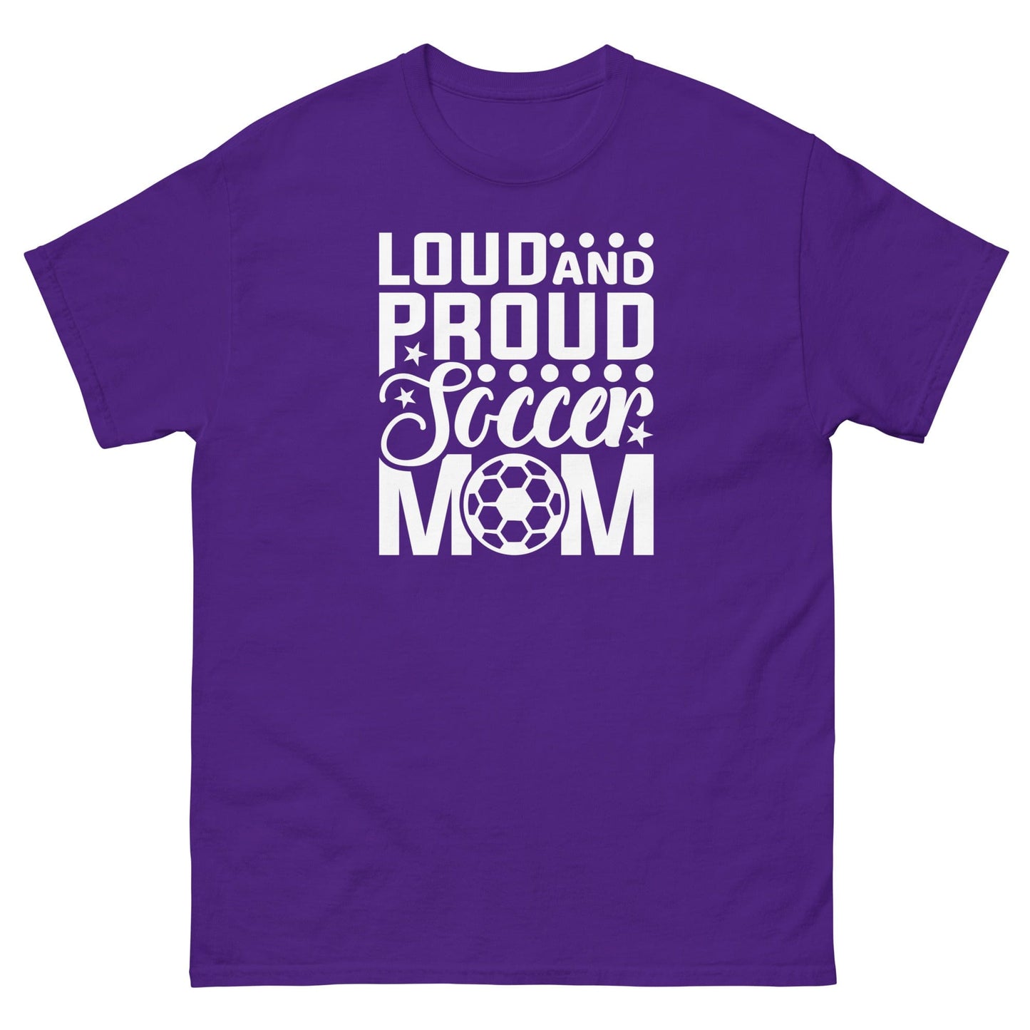 Loud and Proud Soccer Mom Shirt Purple / S Spirit Gear Collective T-Shirt