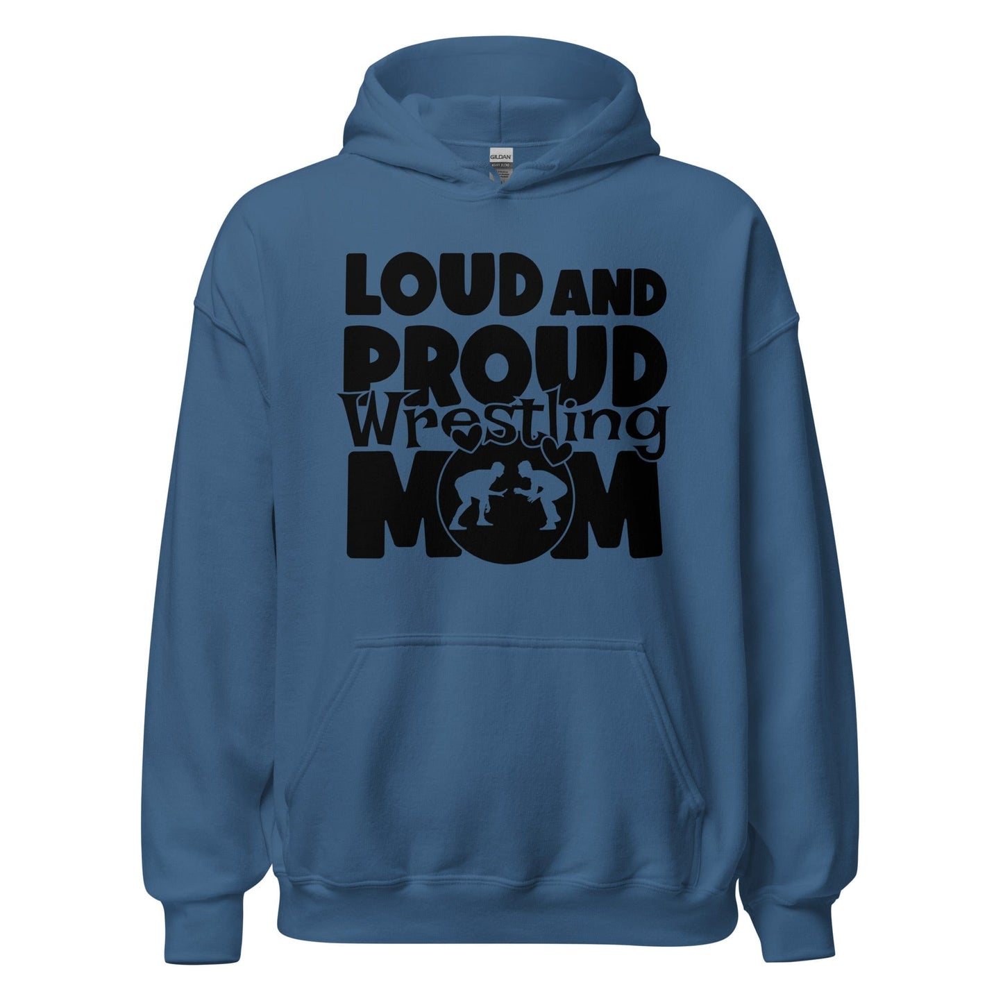 Loud and Proud Wrestling Mom Hoodie Indigo Blue / S Spirit Gear Collective Hoodie