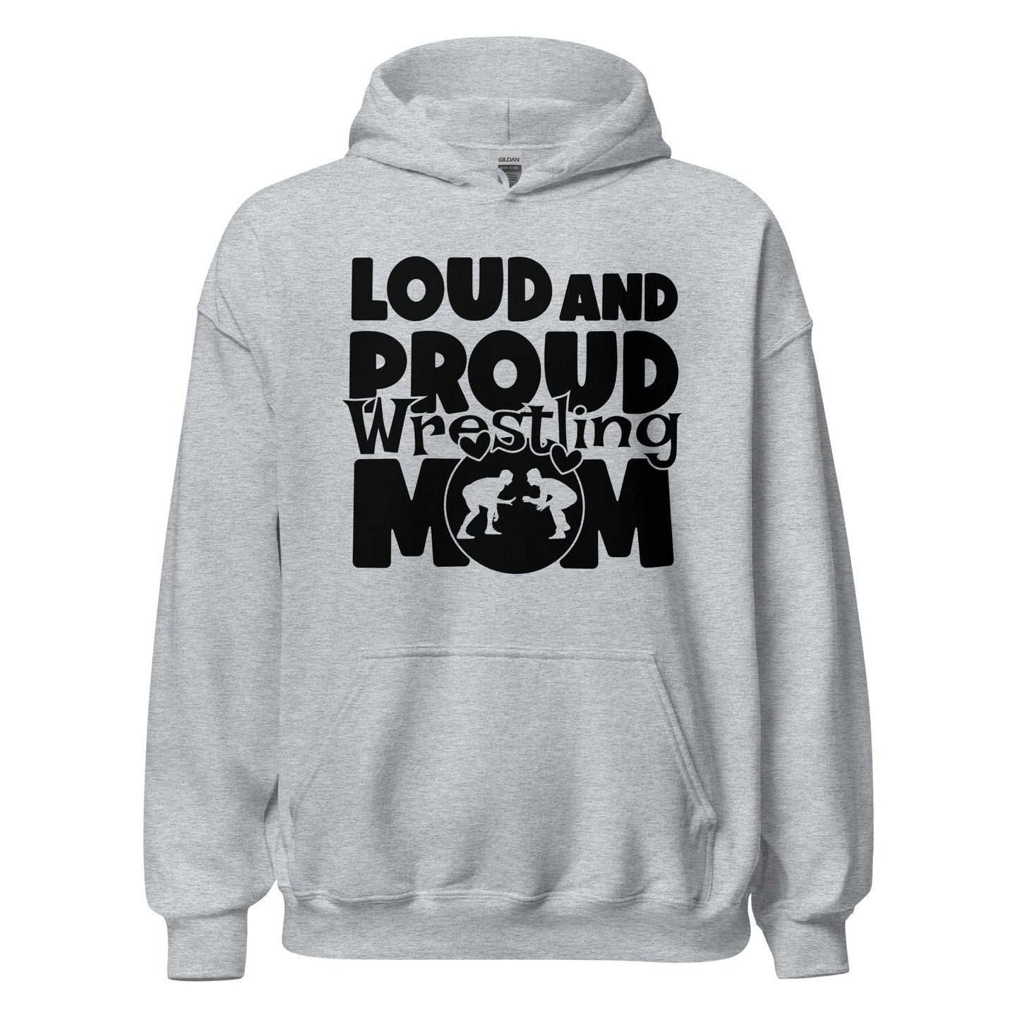Loud and Proud Wrestling Mom Hoodie Sport Grey / S Spirit Gear Collective Hoodie