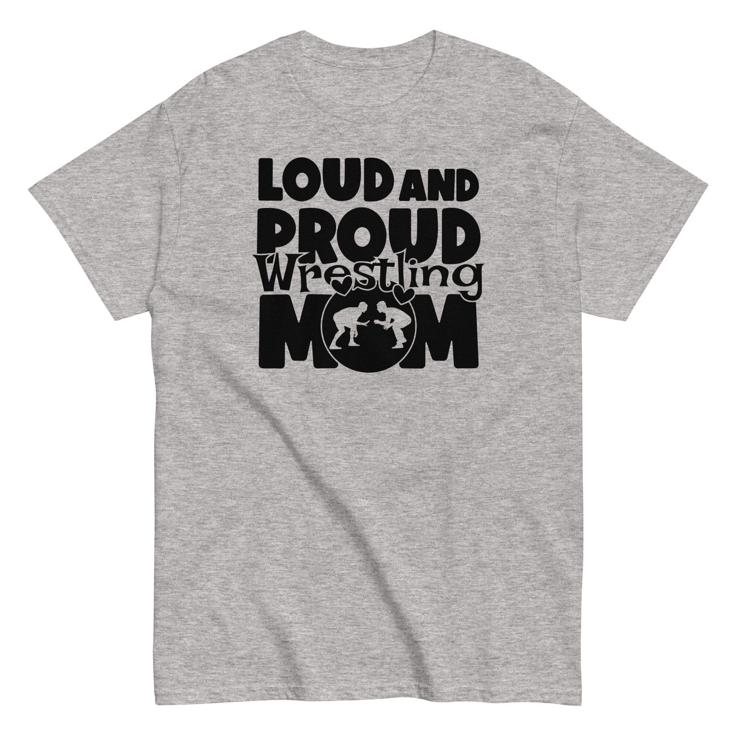Loud and Proud Wrestling Mom Shirt Sport Grey / S Spirit Gear Collective T-Shirt
