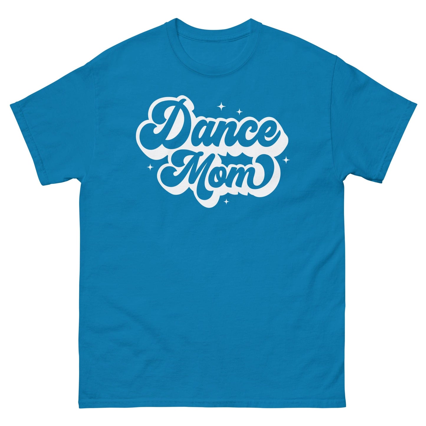 Retro Dance Mom T-Shirt – Bold Script Design for Proud Dance Moms Sapphire / S Spirit Gear Collective