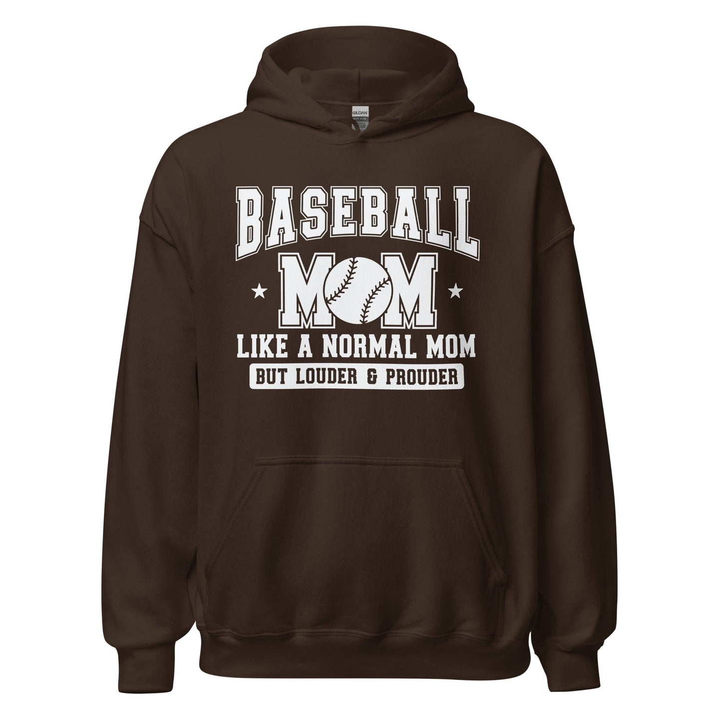 Baseball Mom Hoodie Like a Normal Mom But Louder and Prouder Dark Chocolate / S Spirit Gear Collective Hoodie