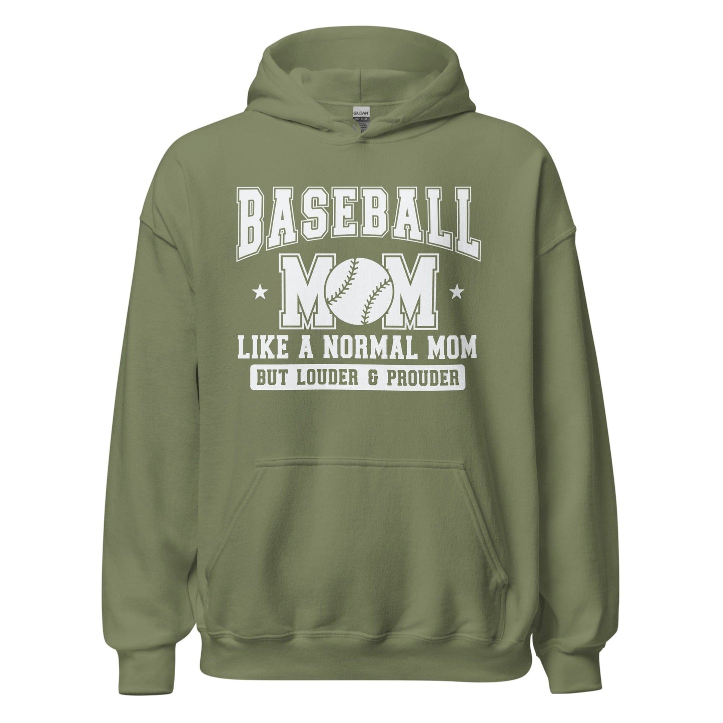 Baseball Mom Hoodie Like a Normal Mom But Louder and Prouder Military Green / S Spirit Gear Collective Hoodie