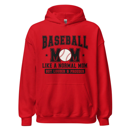 Baseball Mom Hoodie Like a Normal Mom But Louder and Prouder Red / S Spirit Gear Collective Hoodie