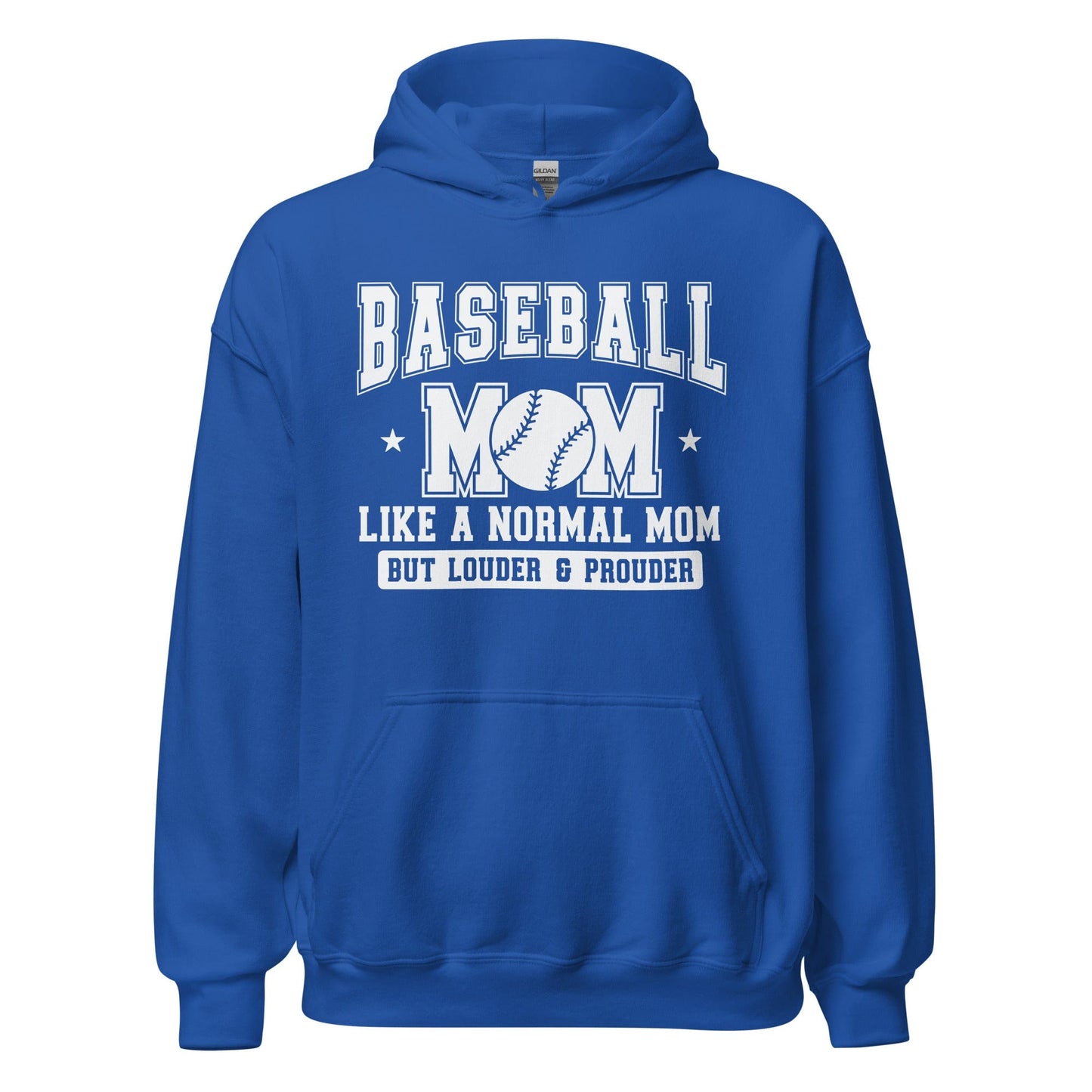 Baseball Mom Hoodie Like a Normal Mom But Louder and Prouder Royal / S Spirit Gear Collective Hoodie