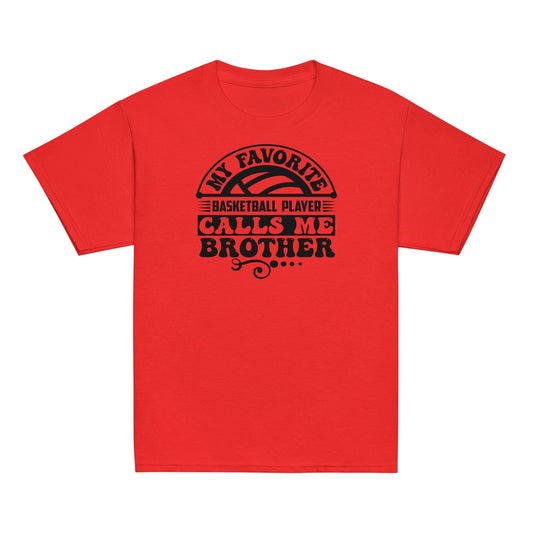 Basketball Brother Shirt – My Favorite Player Calls Me Brother Red / XS Spirit Gear Collective Basketball Brother Shirt
