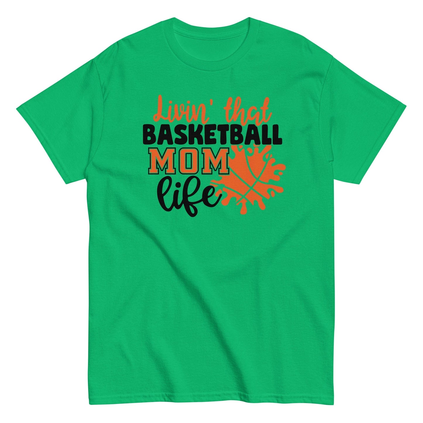 Basketball Mom Life Shirt Irish Green / S Spirit Gear Collective T-Shirt