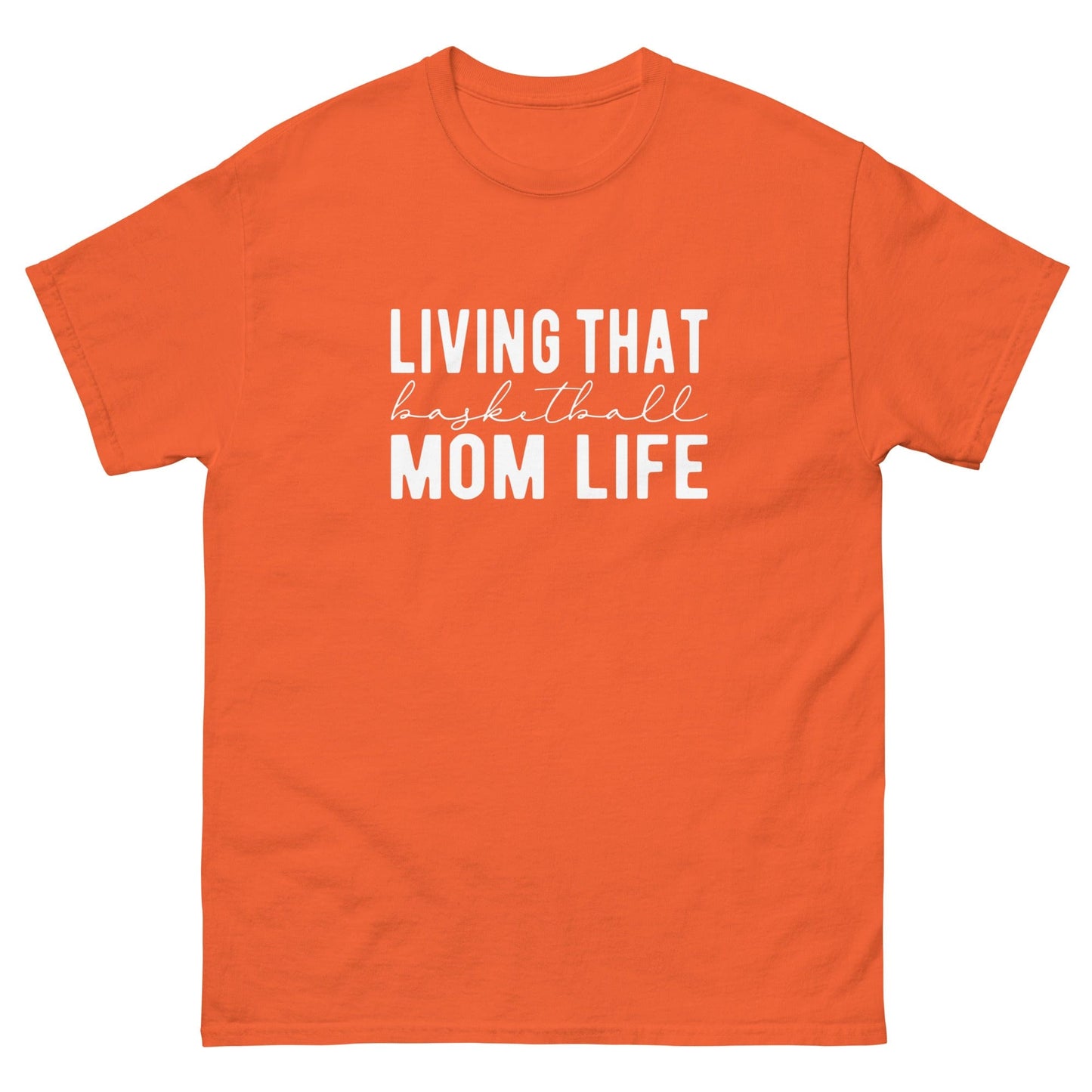 Basketball Mom Life Shirt Orange / S Spirit Gear Collective T-Shirt
