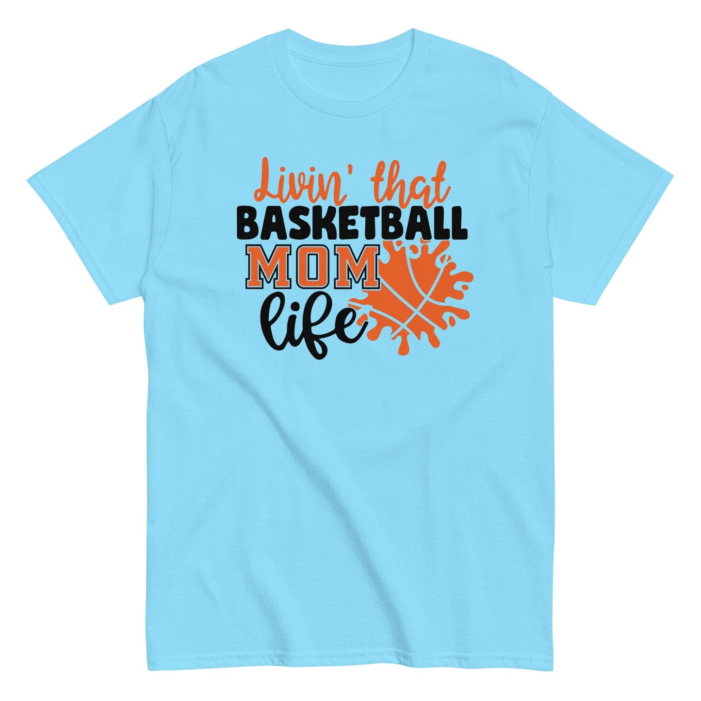 Basketball Mom Life Shirt Sky / S Spirit Gear Collective T-Shirt